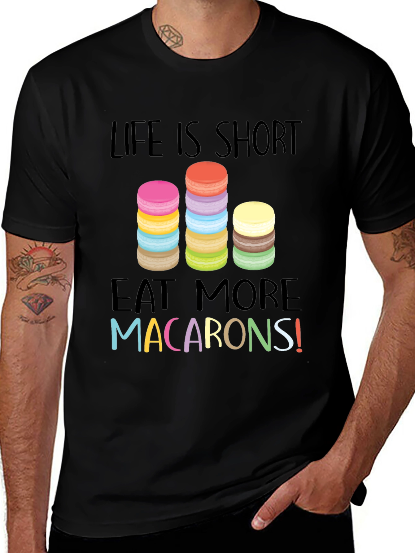 Life is Short Eat Macarons Graphic T-Shirt
