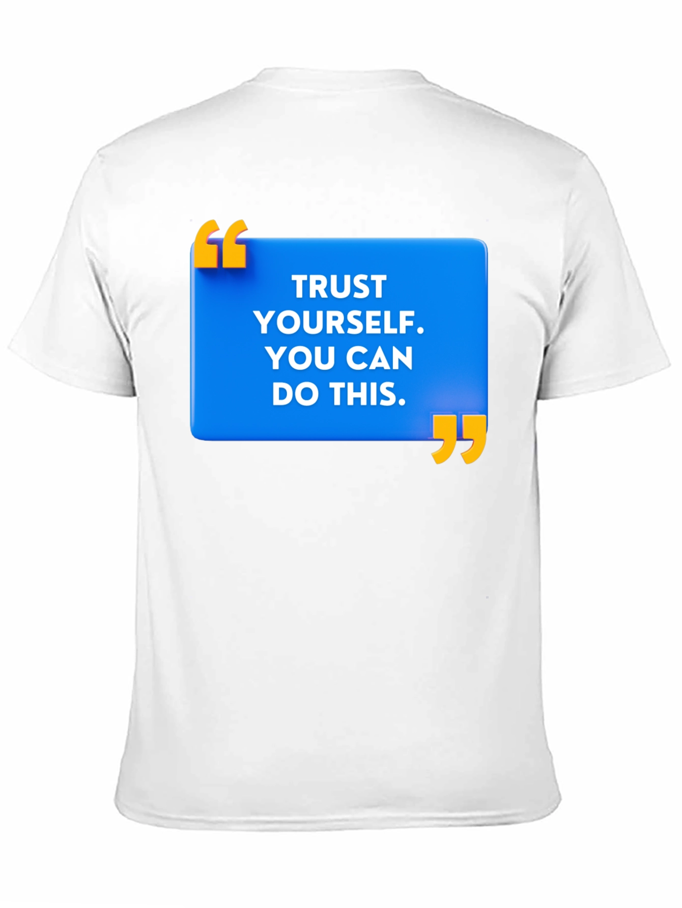 Trust Yourself Motivational Graphic Tee