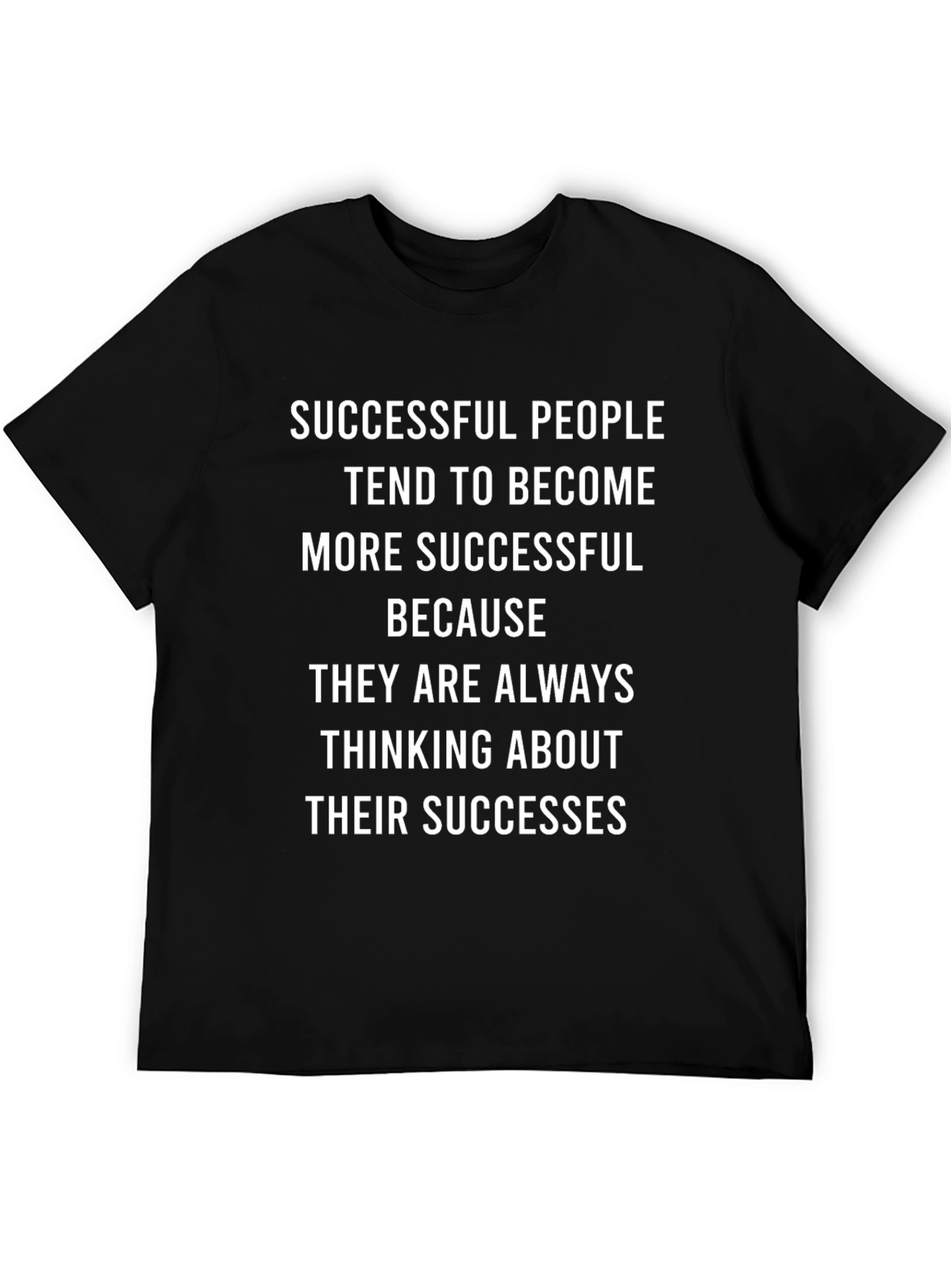 Successful People Black T-Shirt