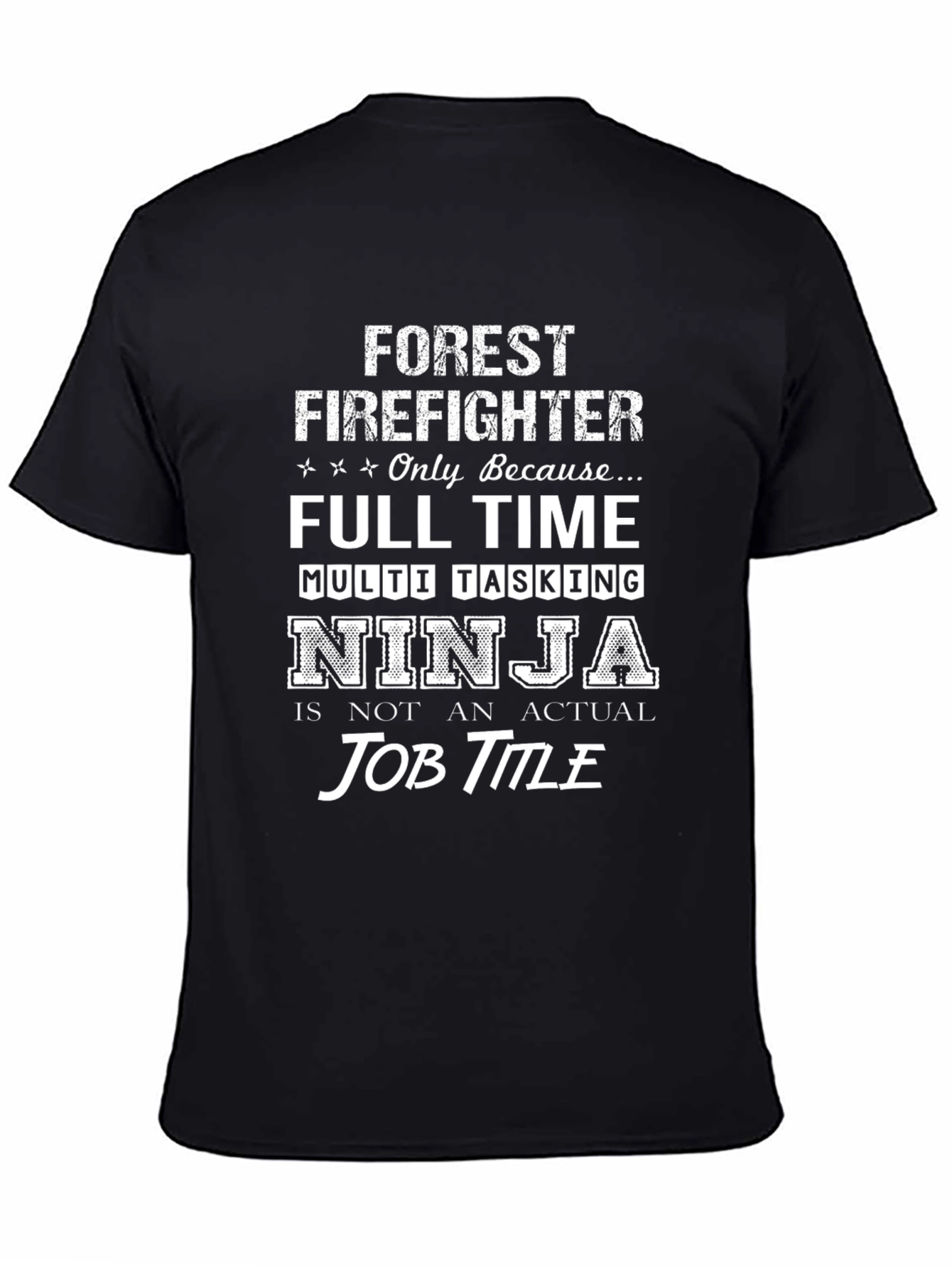 Forest Firefighter Ninja T-Shirt