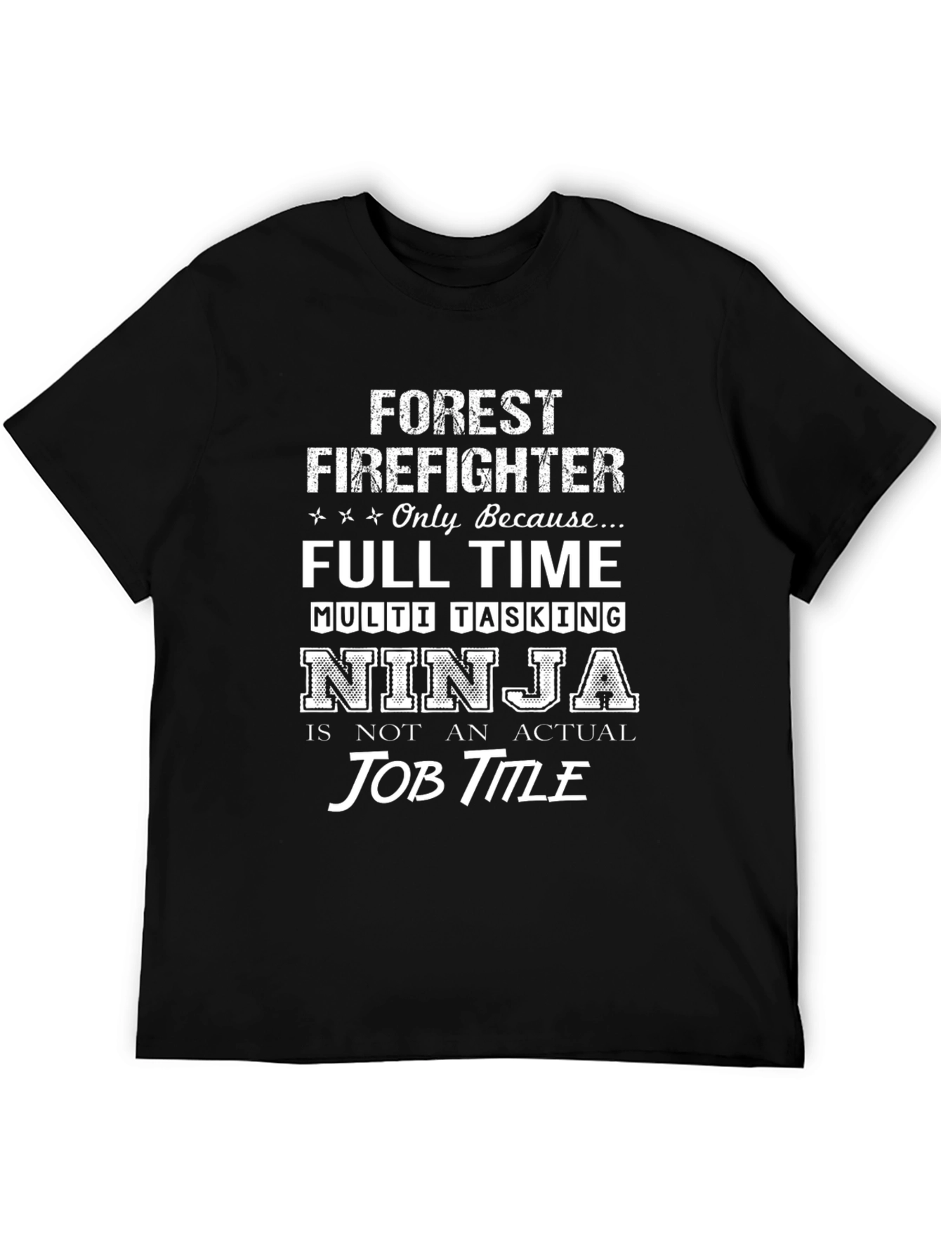 Forest Firefighter Ninja T-Shirt