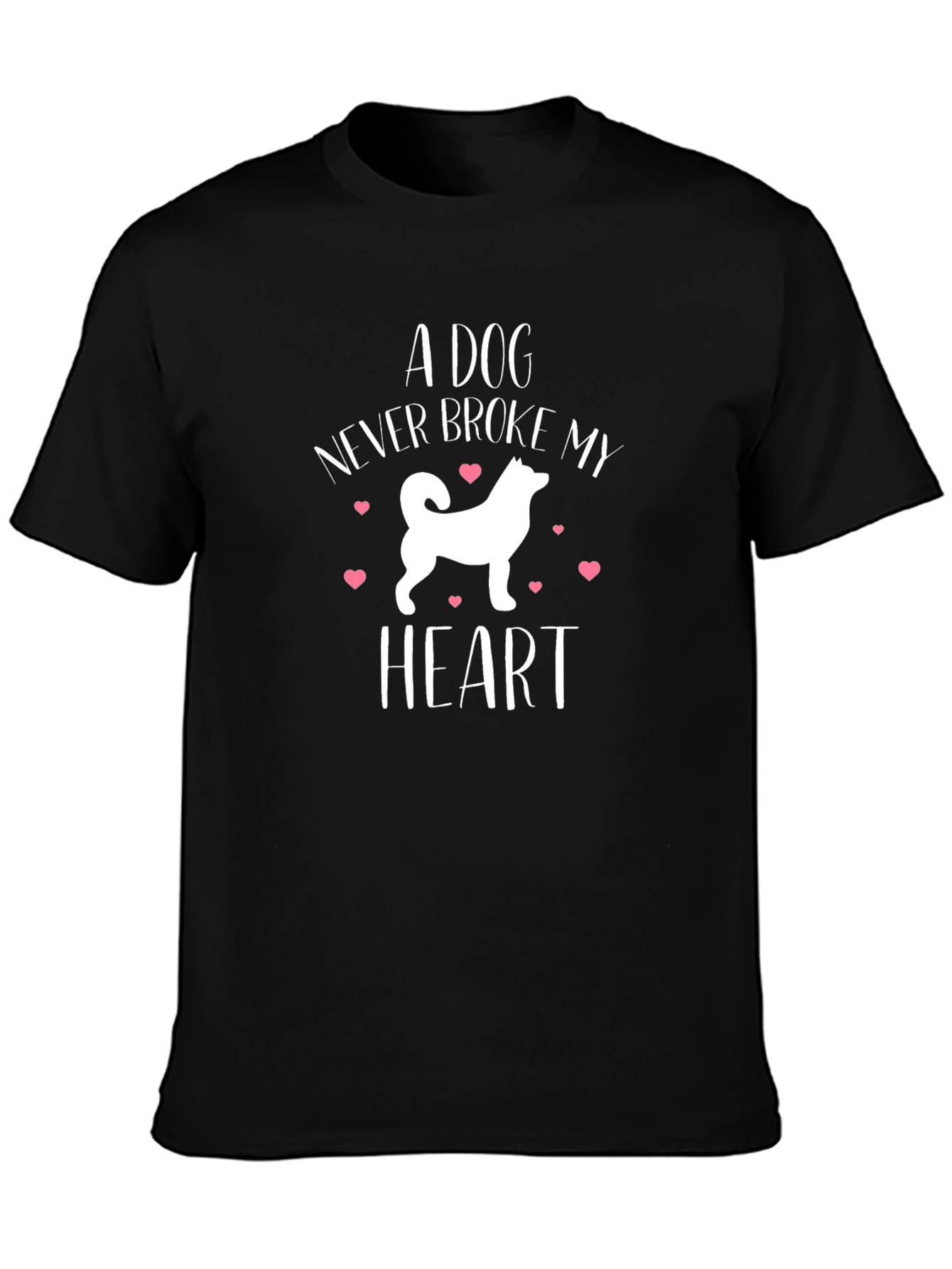 A Dog Never Broke My Heart Graphic Tee