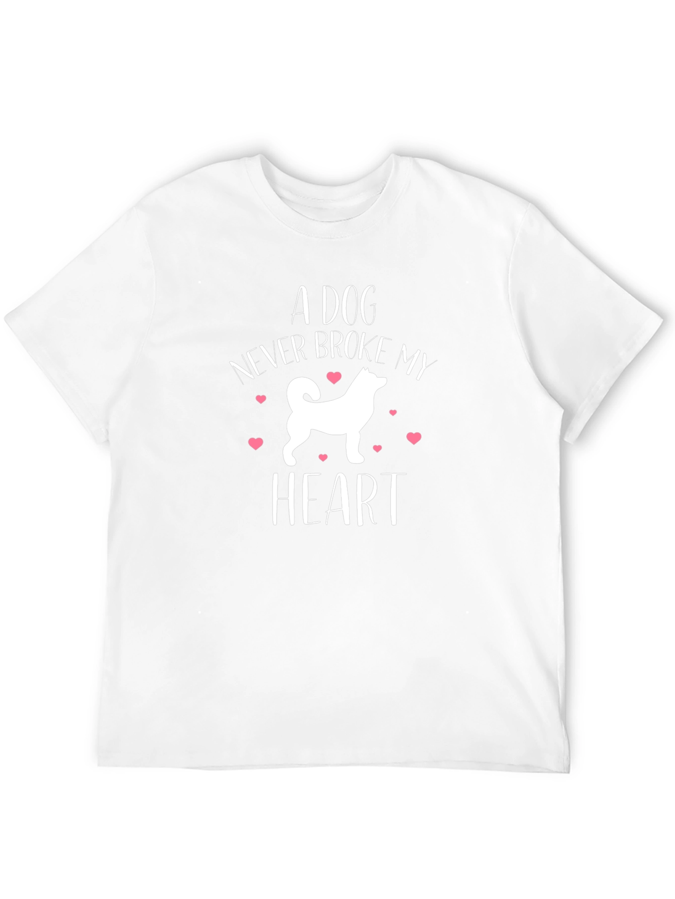 A Dog Never Broke My Heart Graphic Tee