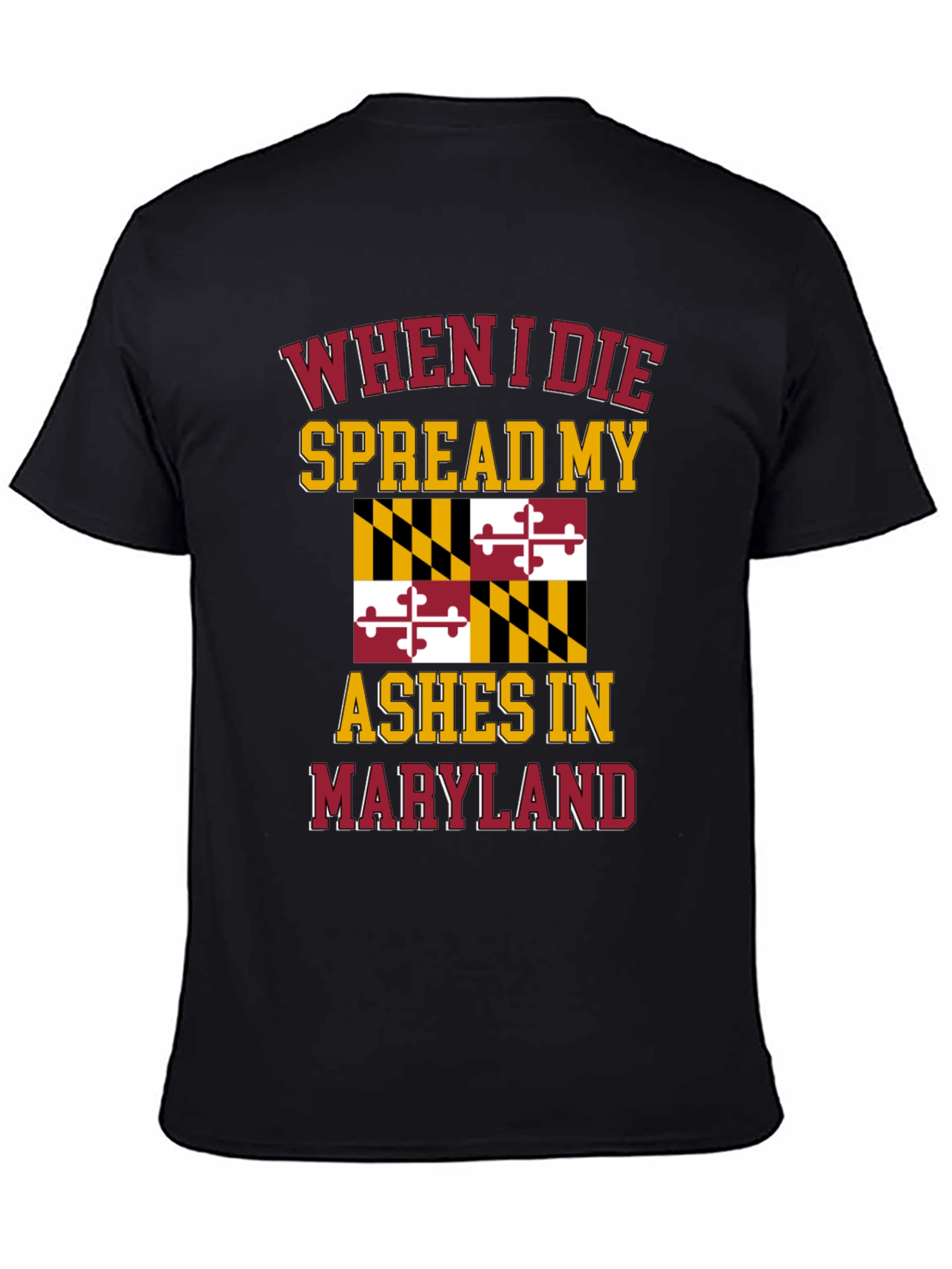 Maryland Pride T-Shirt - Spread My Ashes