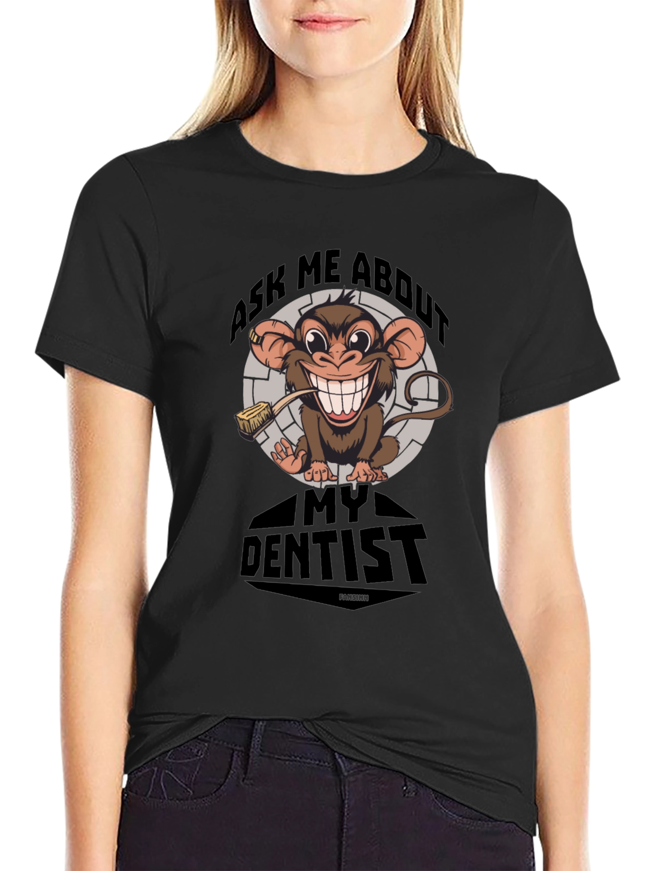 Ask Me About My Dentist T-Shirt Funny Monkey Tee