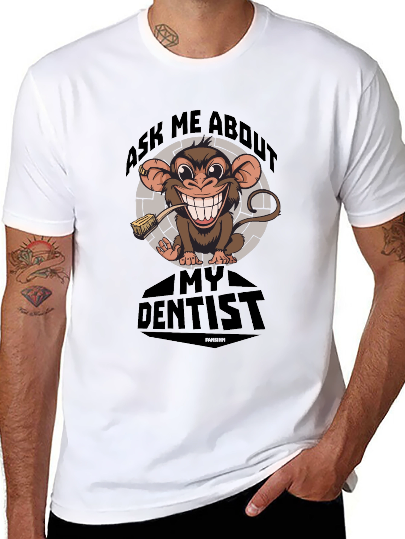 Ask Me About My Dentist T-Shirt Funny Monkey Tee