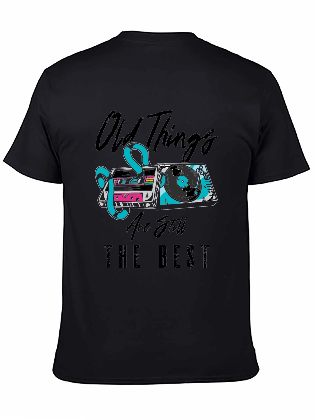 Retro Music T-Shirt: Old Things Are Still The Best