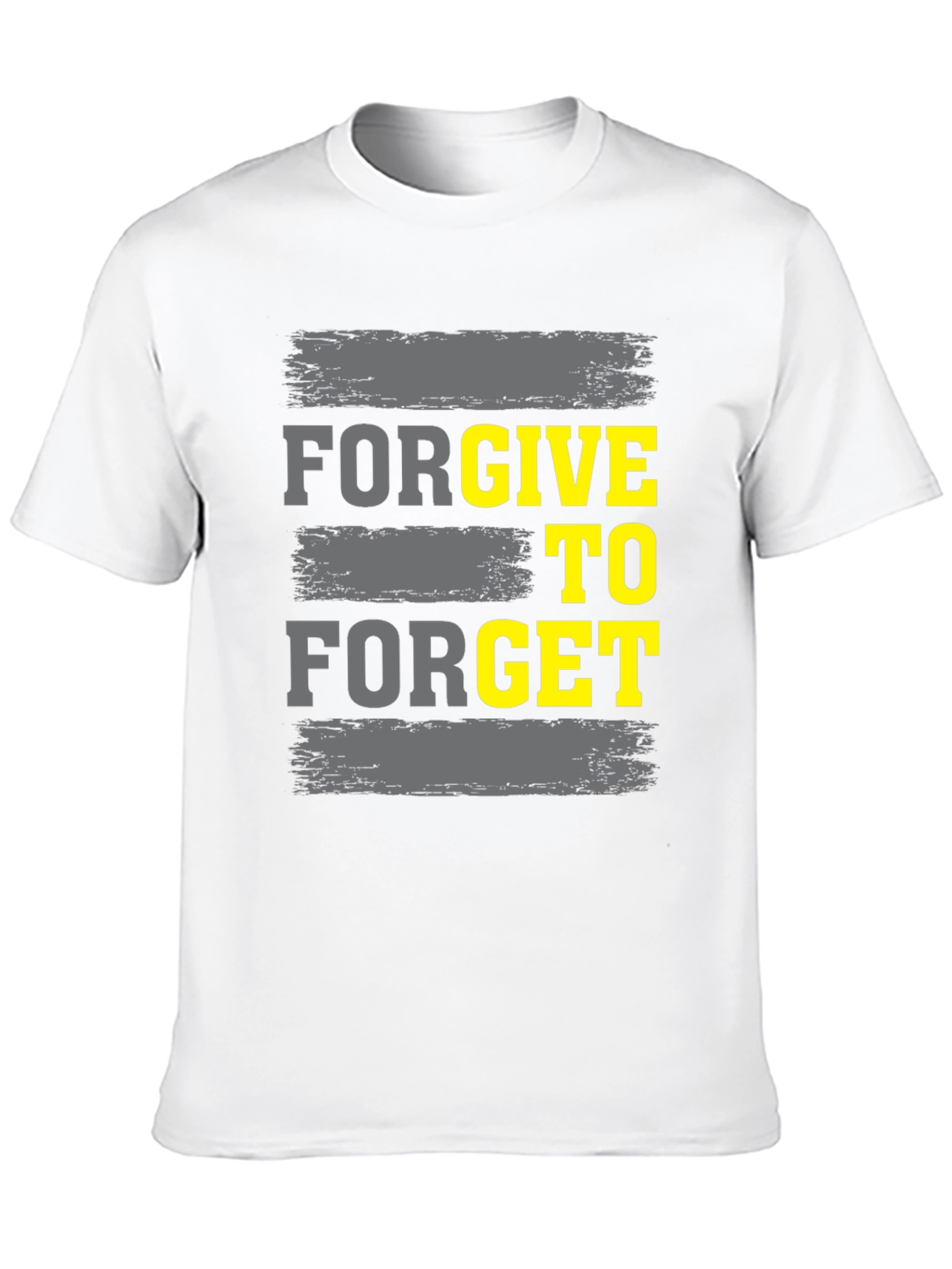 Forgive to Forget Graphic T-Shirt
