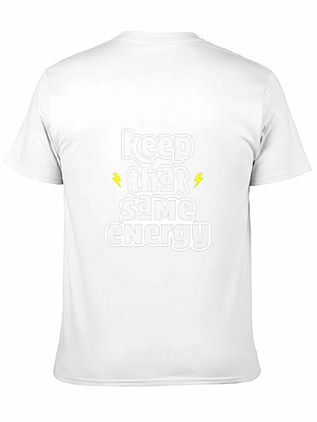 Keep That Same Energy Graphic T-Shirt