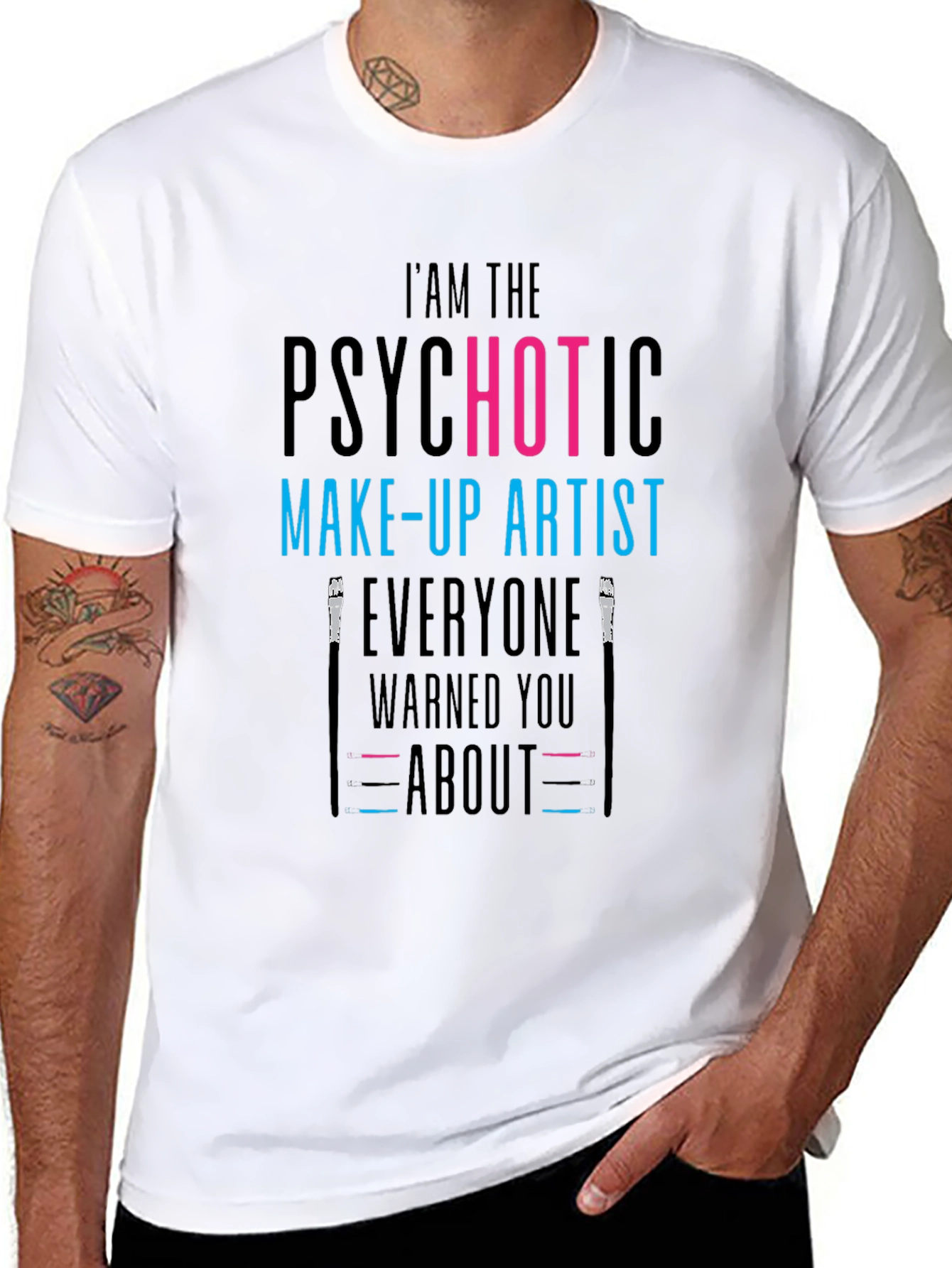Psychotic Make-Up Artist T-Shirt - Funny Tee