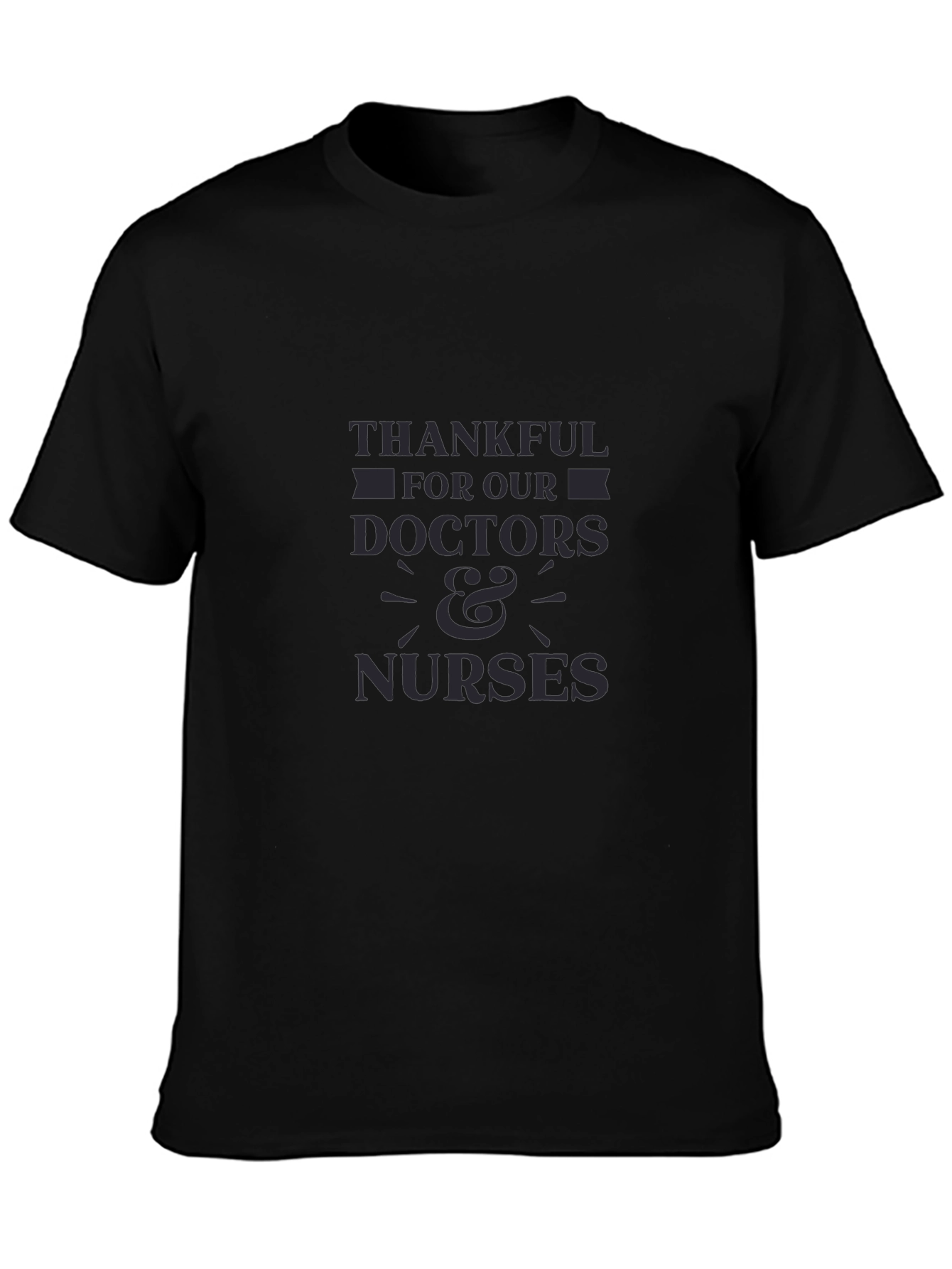 Thankful Doctors & Nurses Black T-Shirt