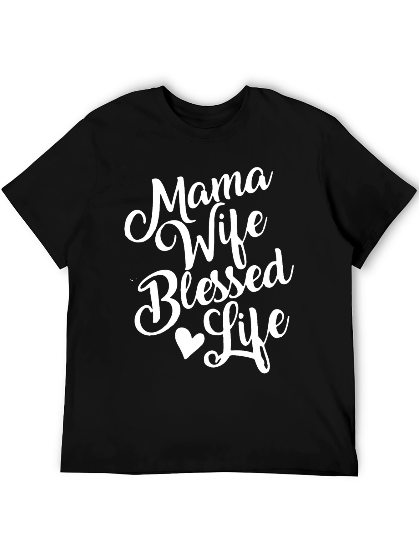 Mama Wife Blessed Life T-Shirt - Black