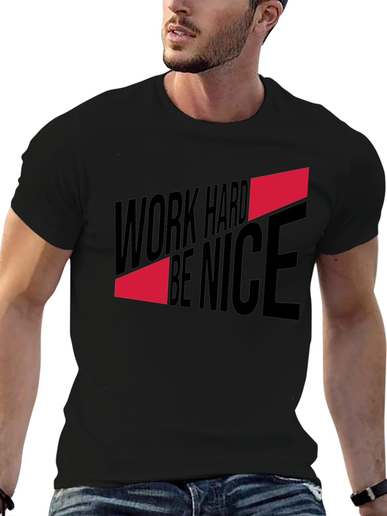 Work Hard Be Nice Graphic T-Shirt