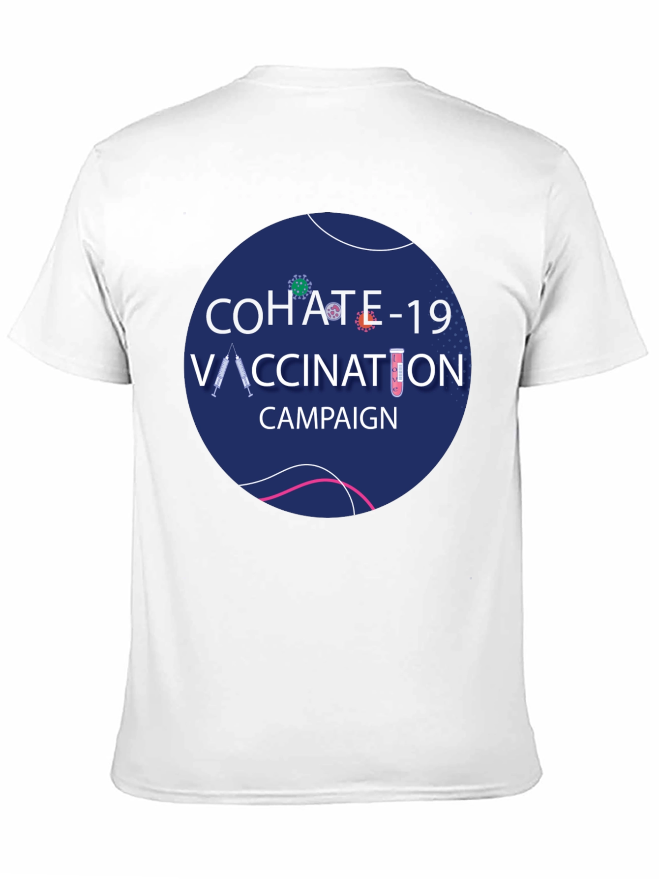 Cohate-19 Vaccination Campaign T-Shirt