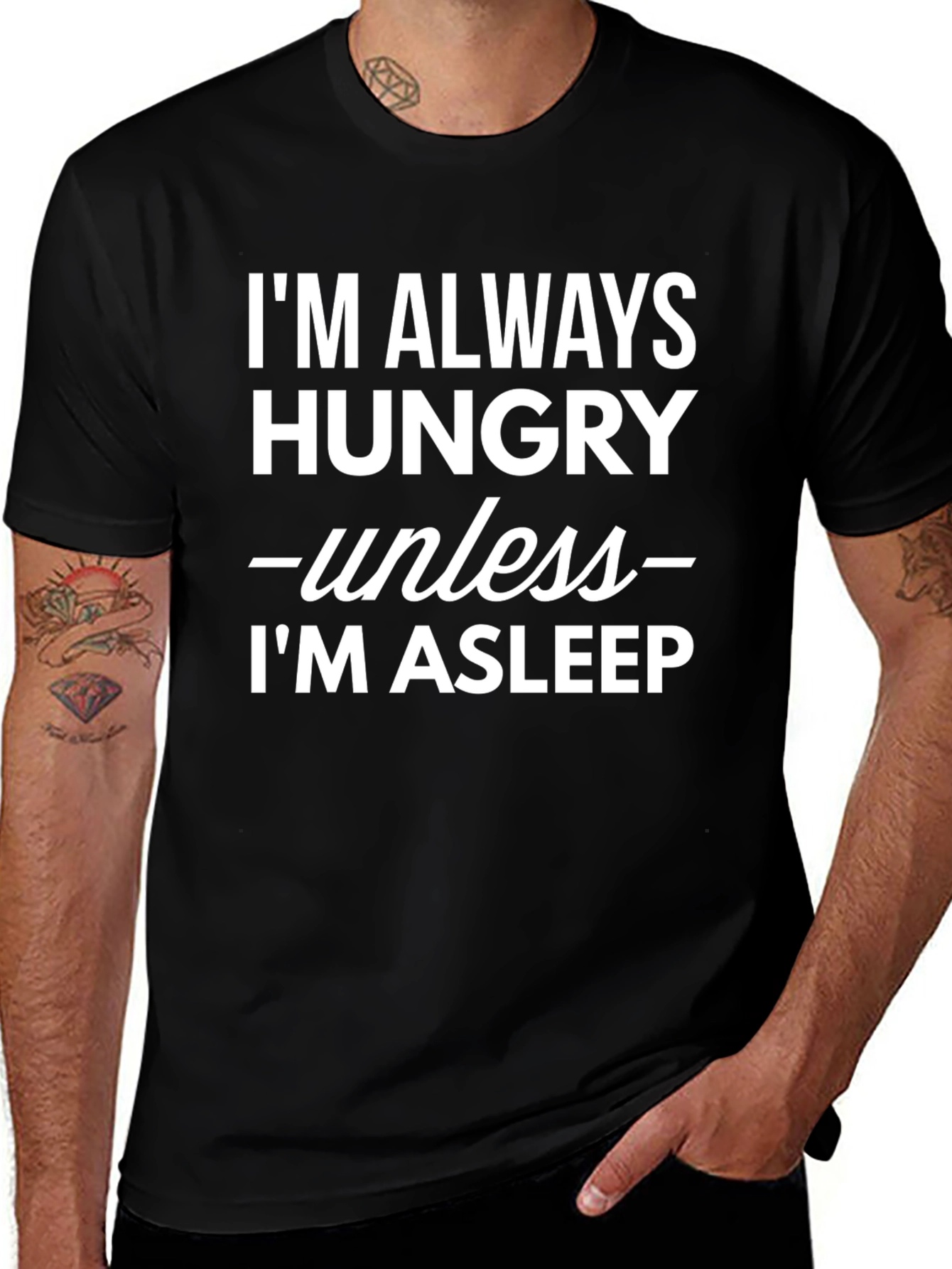 Hungry Unless Asleep Black T-Shirt