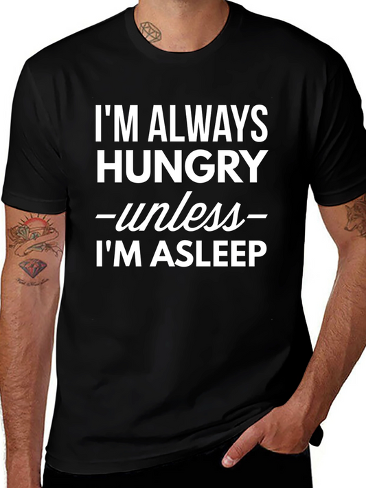 Hungry Unless Asleep Black T-Shirt