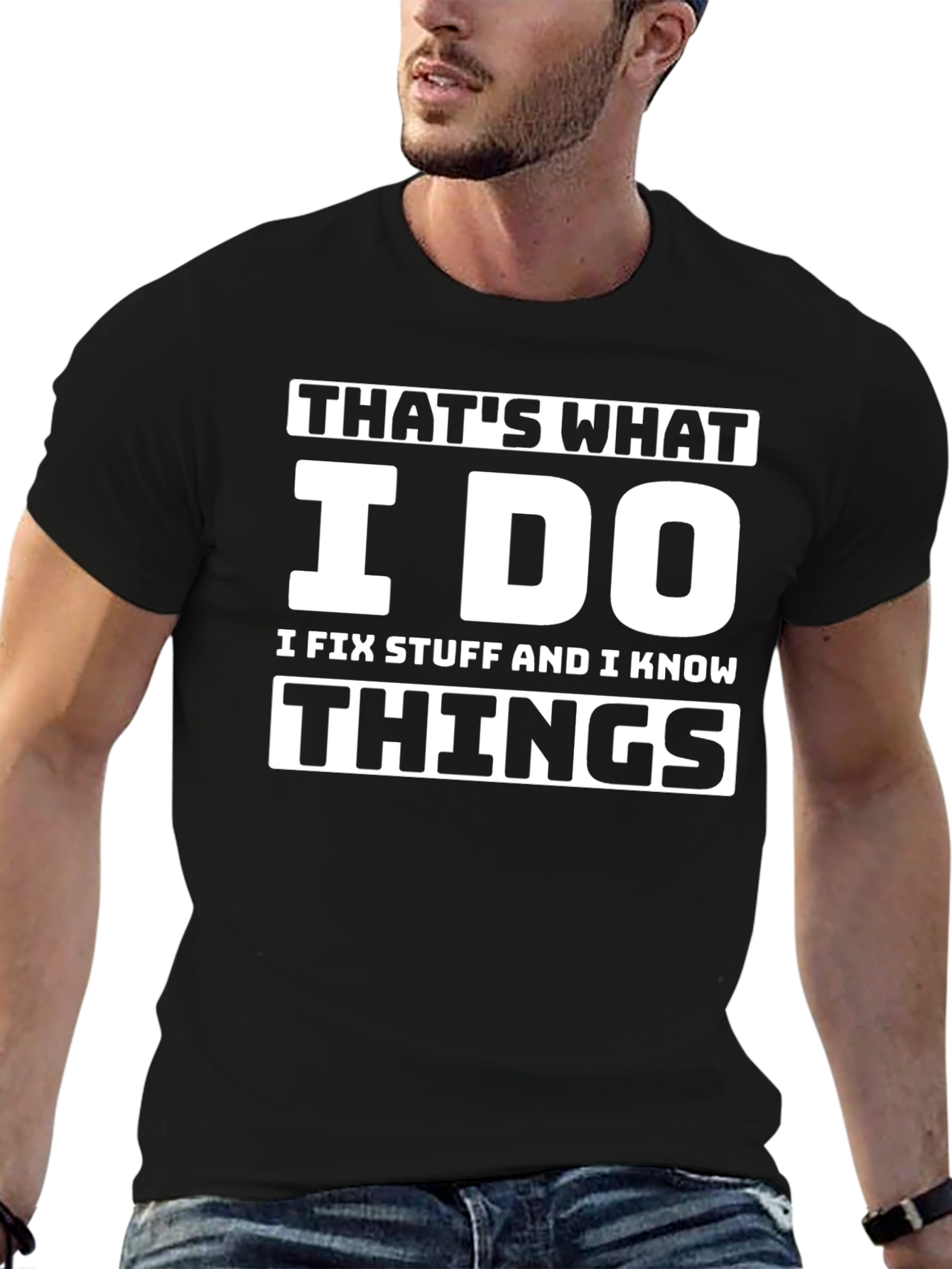 Thats What I Do Funny T-Shirt