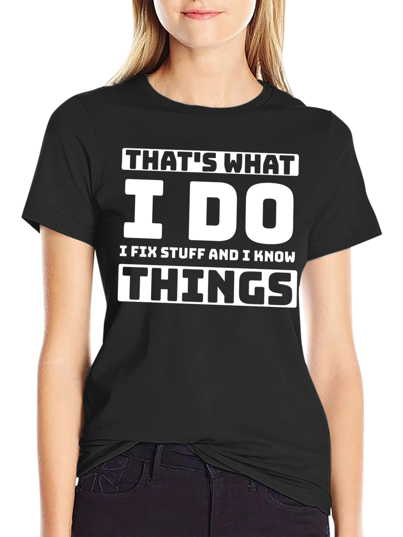 Thats What I Do Funny T-Shirt