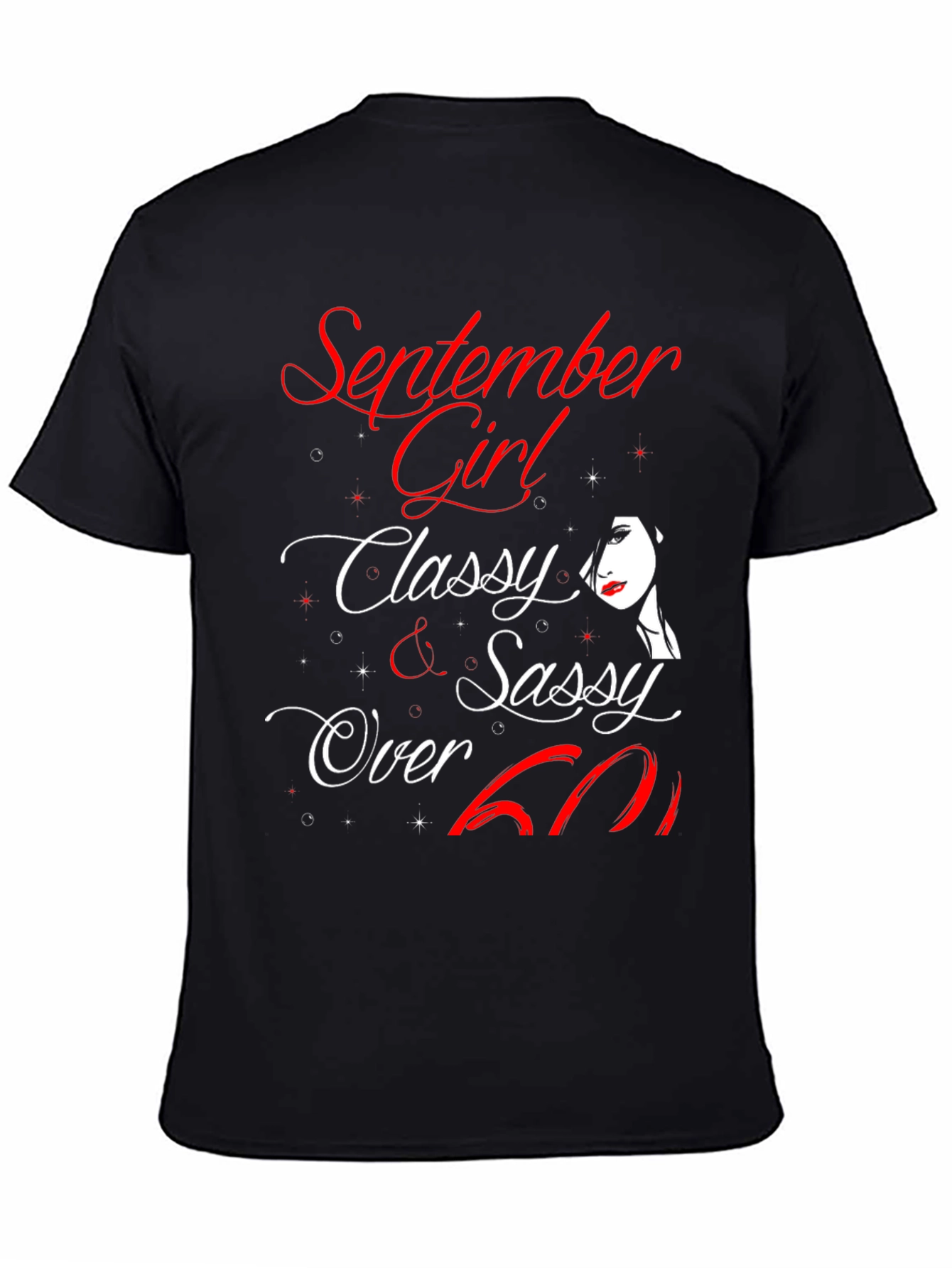 September Girl Classy Sassy Over 60 T-Shirt