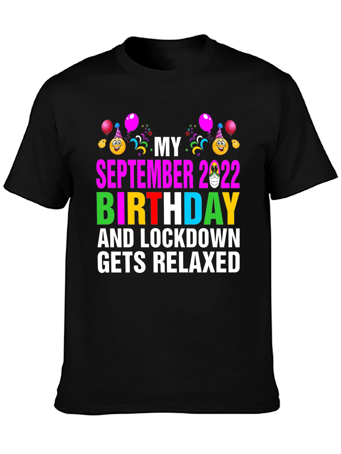 September 2022 Birthday Lockdown Relaxed T-Shirt