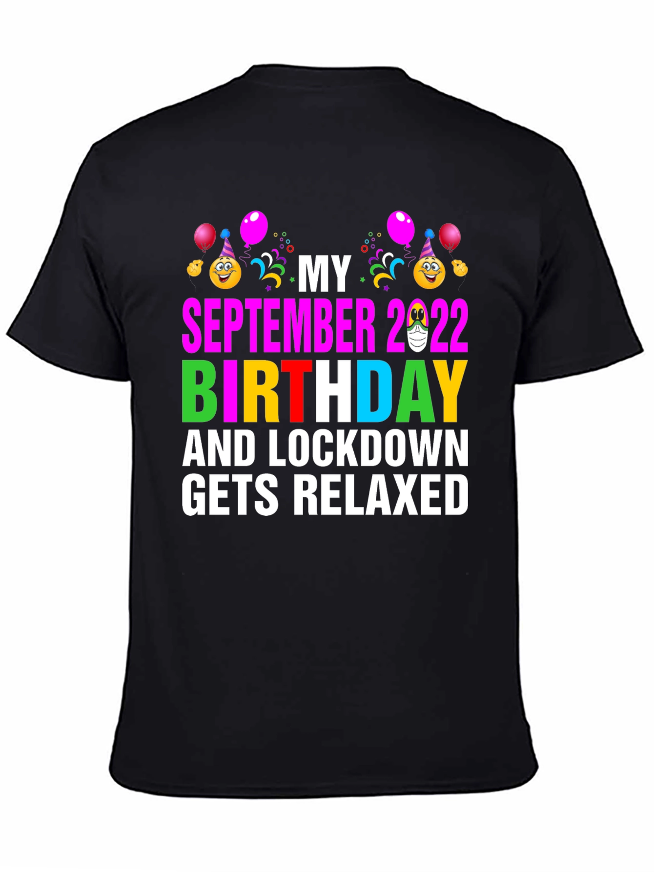 September 2022 Birthday Lockdown Relaxed T-Shirt