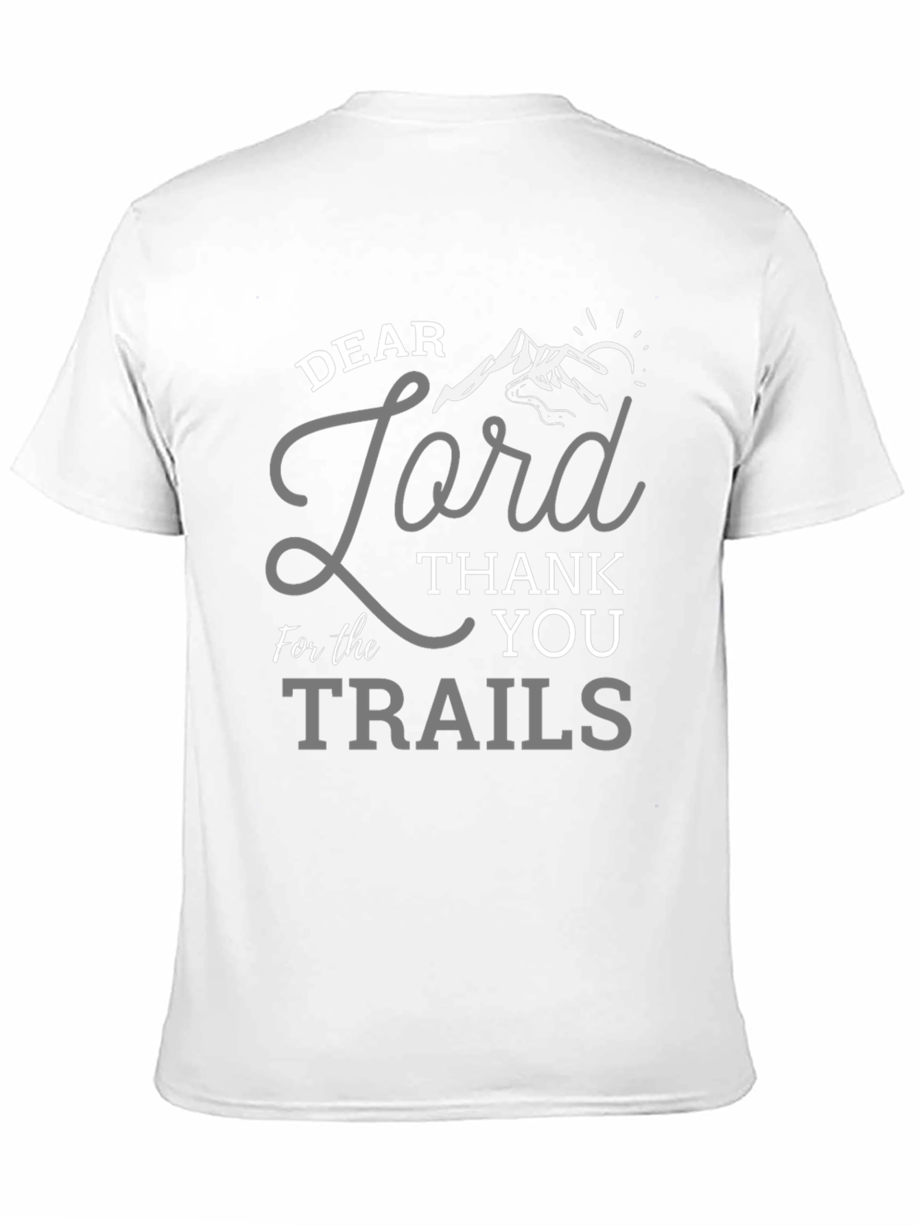 Dear Lord Trails T-Shirt - Mountain Graphic Tee