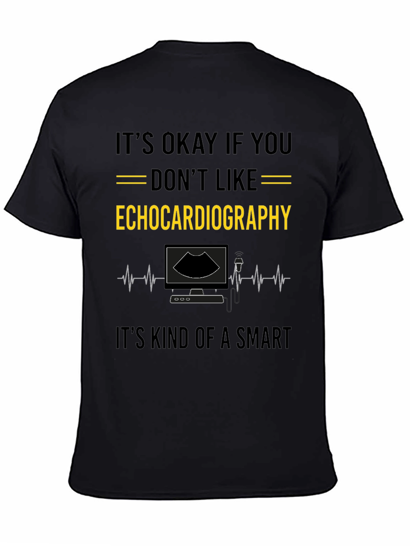 Echocardiography Smart T-Shirt - Funny Medical Tee