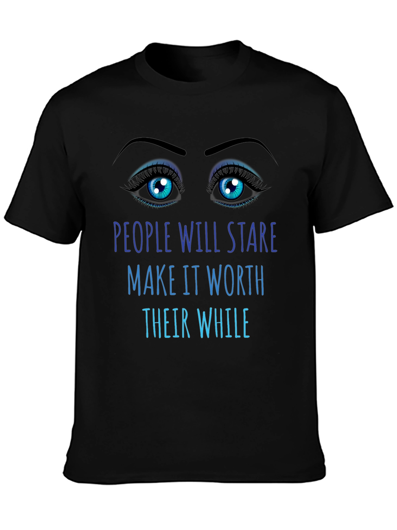 People Will Stare Graphic Tee