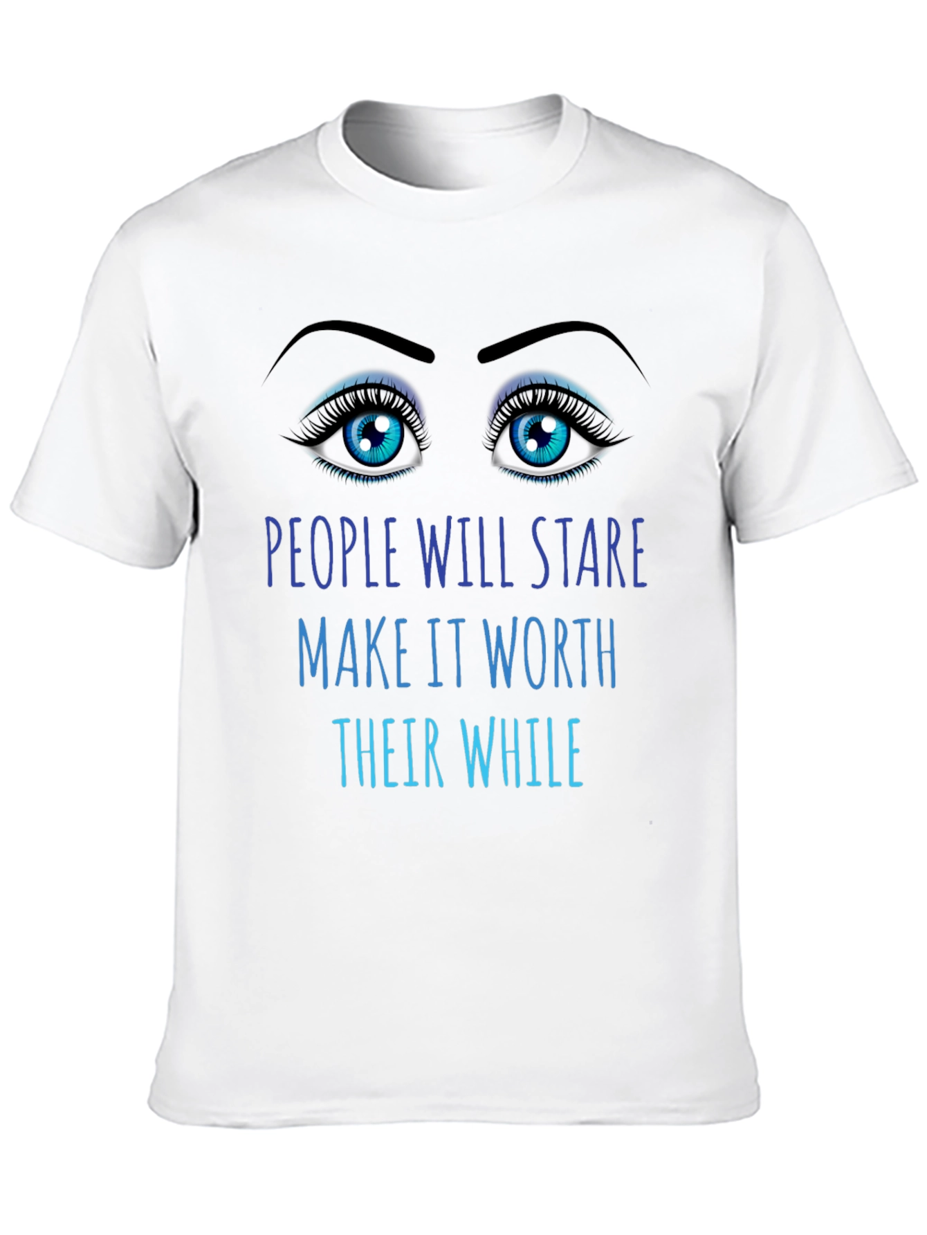 People Will Stare Graphic Tee