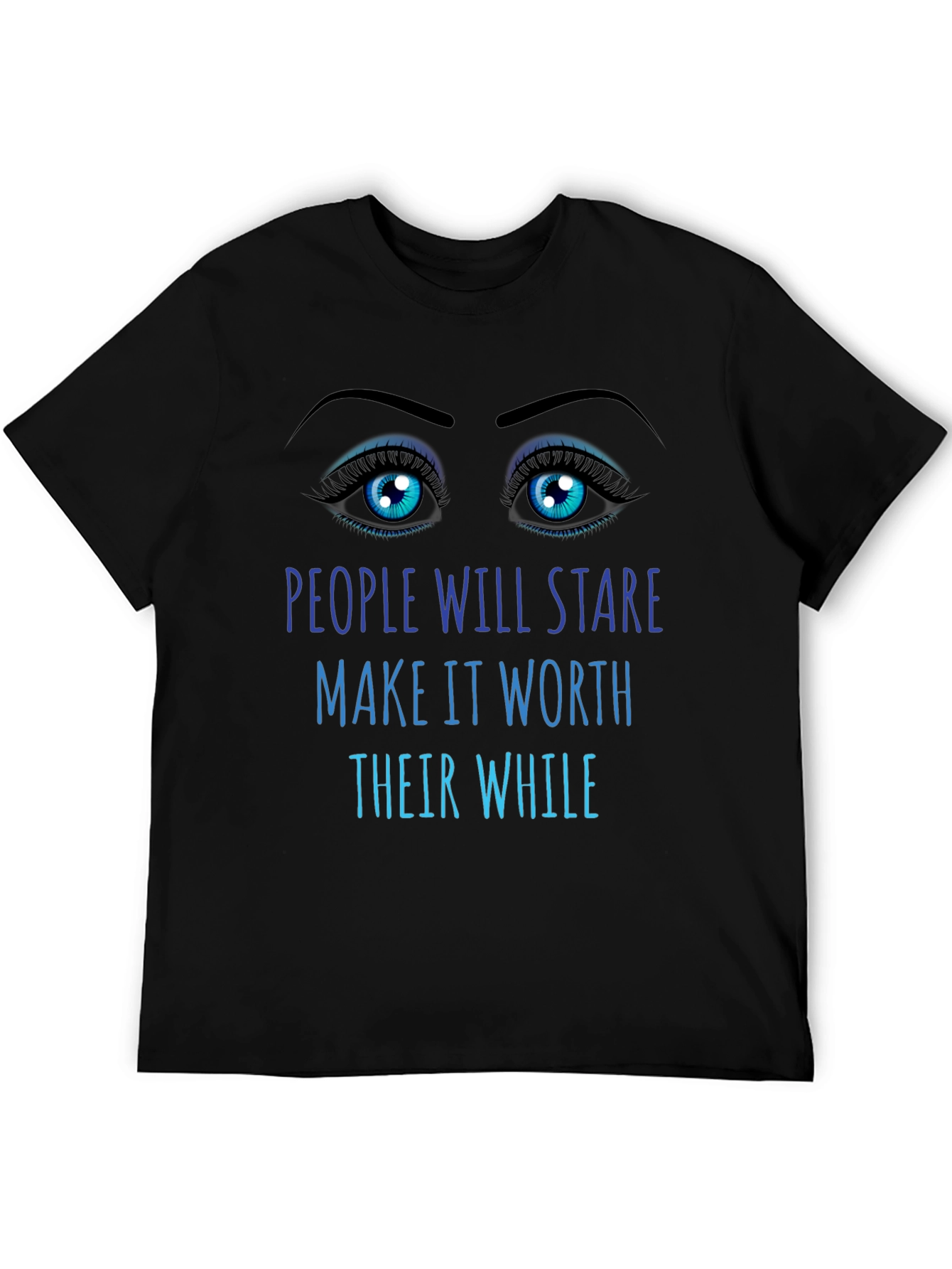 People Will Stare Graphic Tee