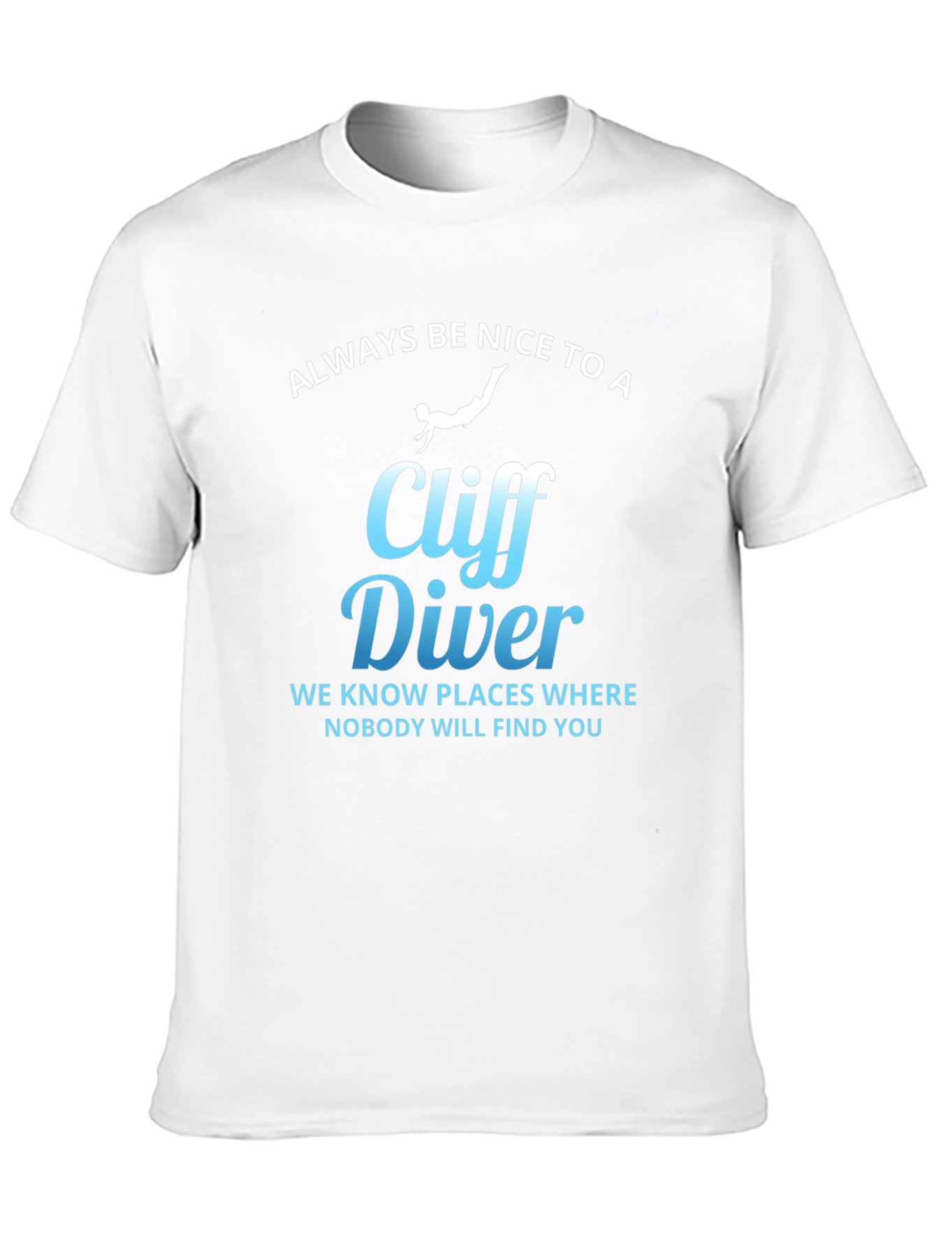 Cliff Diver T-Shirt - Funny Warning