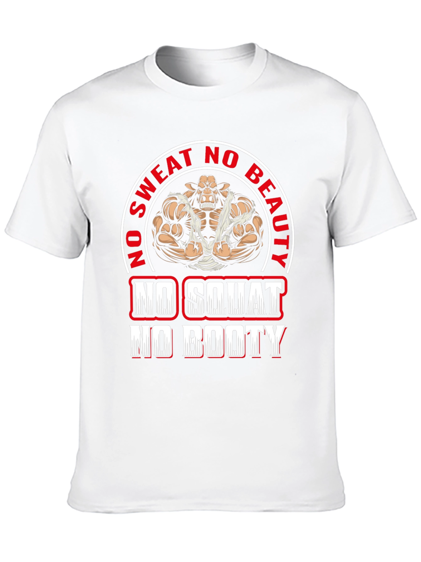 Funny Gym T-Shirt - No Sweat No Beauty