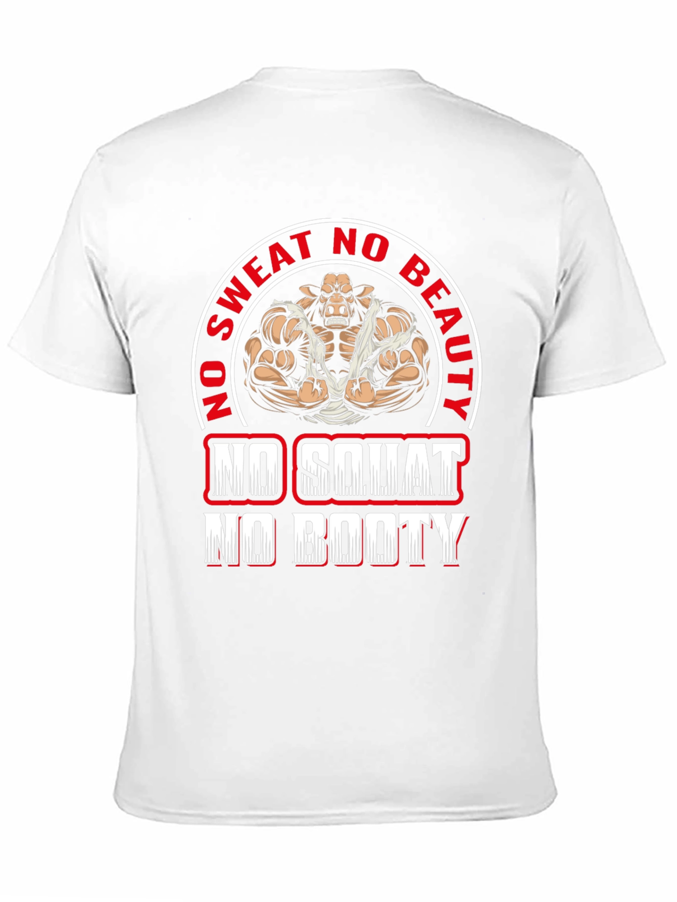 Funny Gym T-Shirt - No Sweat No Beauty