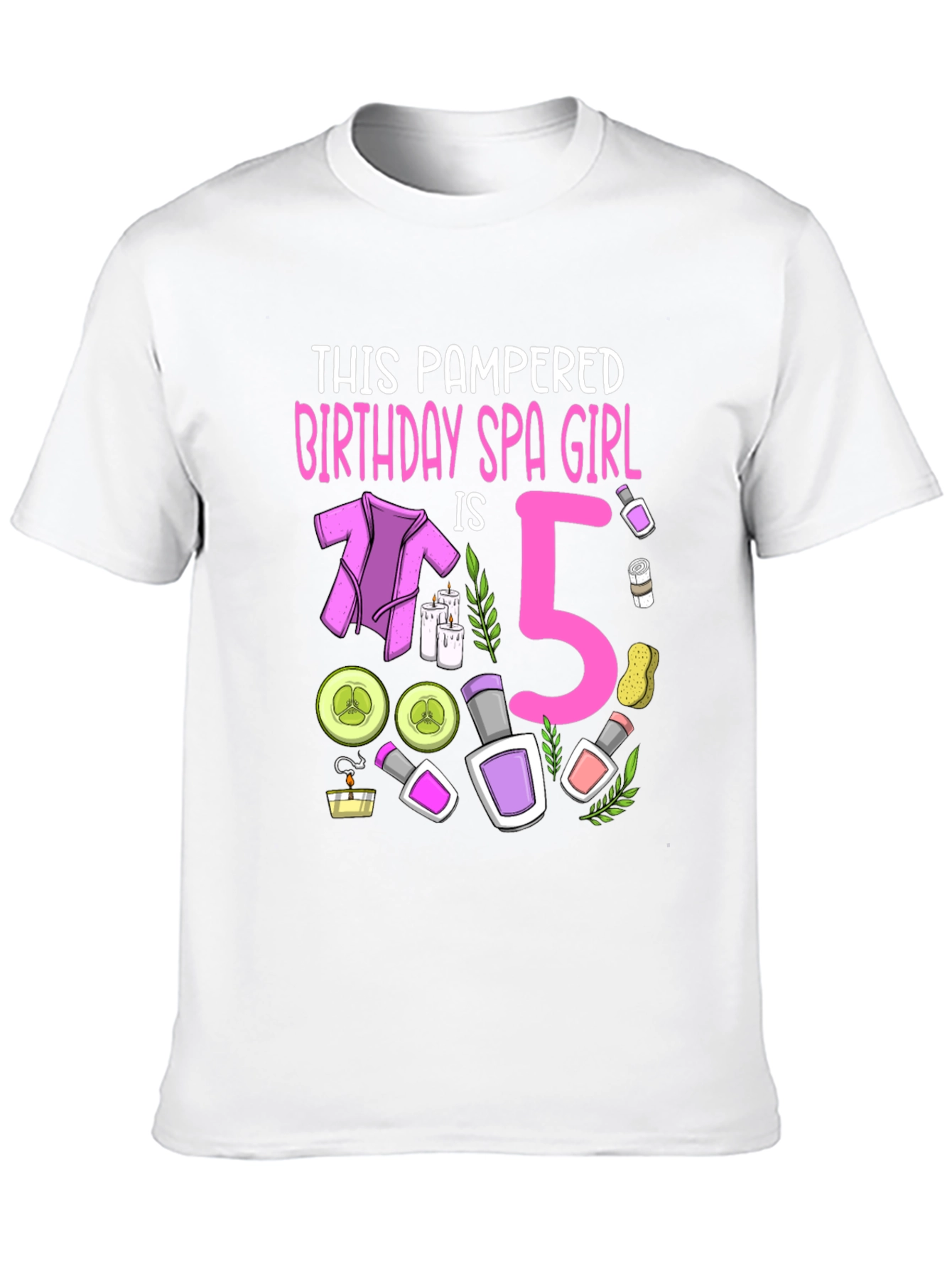 Pampered Birthday Spa Girl 5 T-Shirt