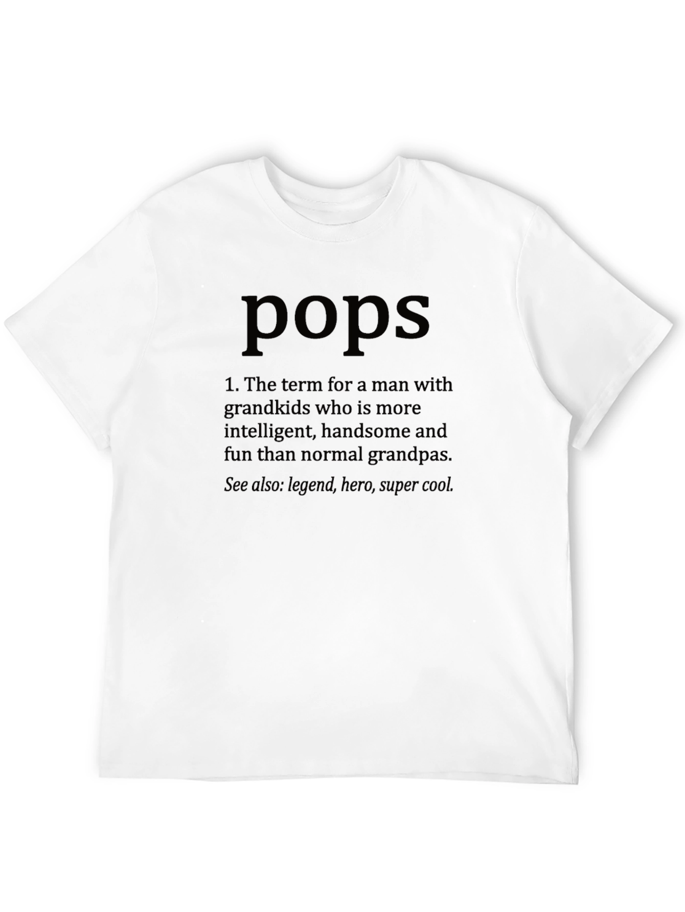 Pops Definition T-Shirt - Funny Grandpa Tee