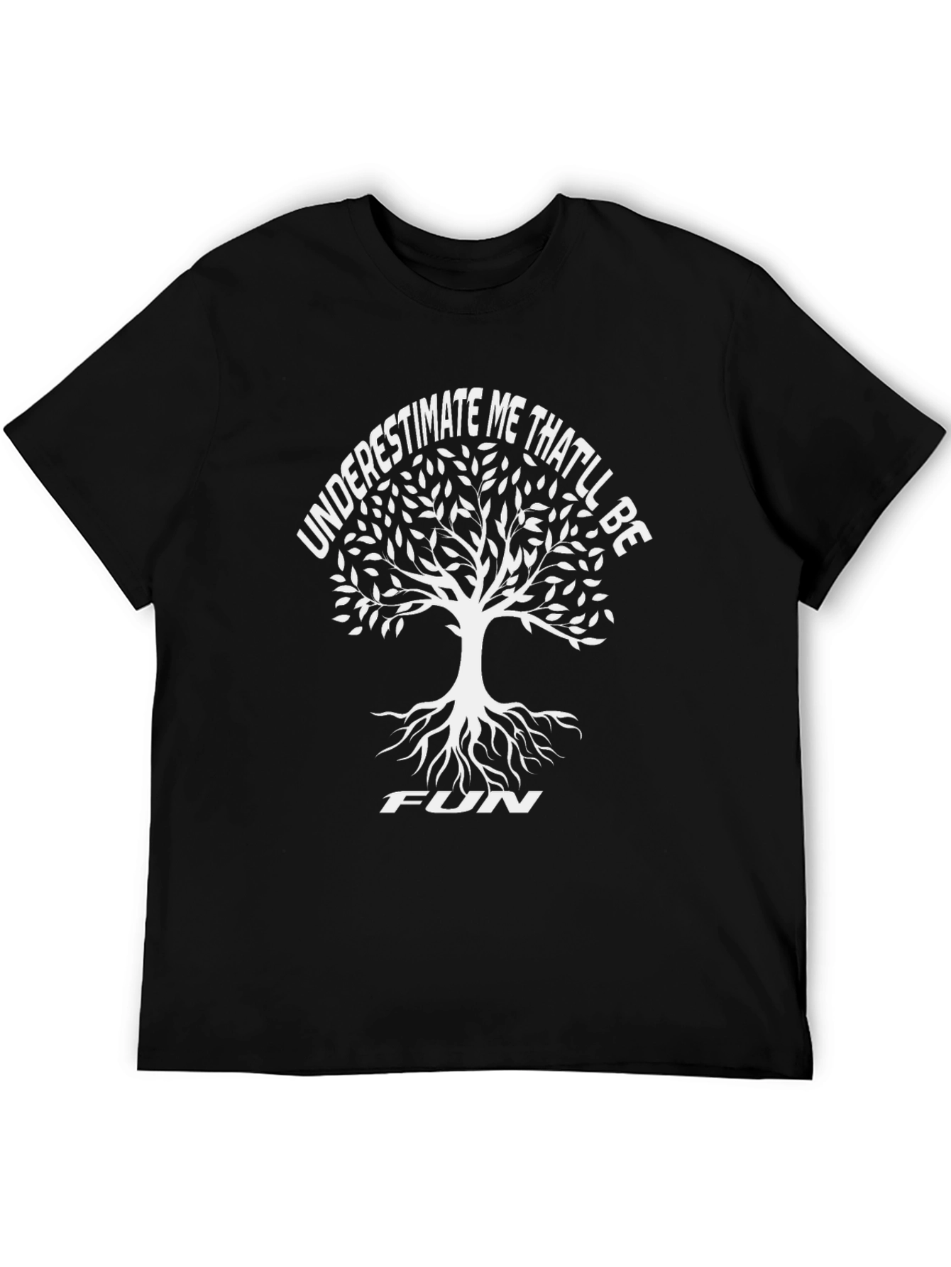 Underestimate Me Tree Graphic T-Shirt - Black
