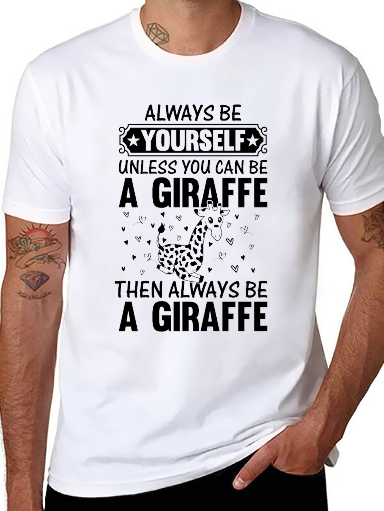 Giraffe T-Shirt: Always Be Yourself Funny Tee