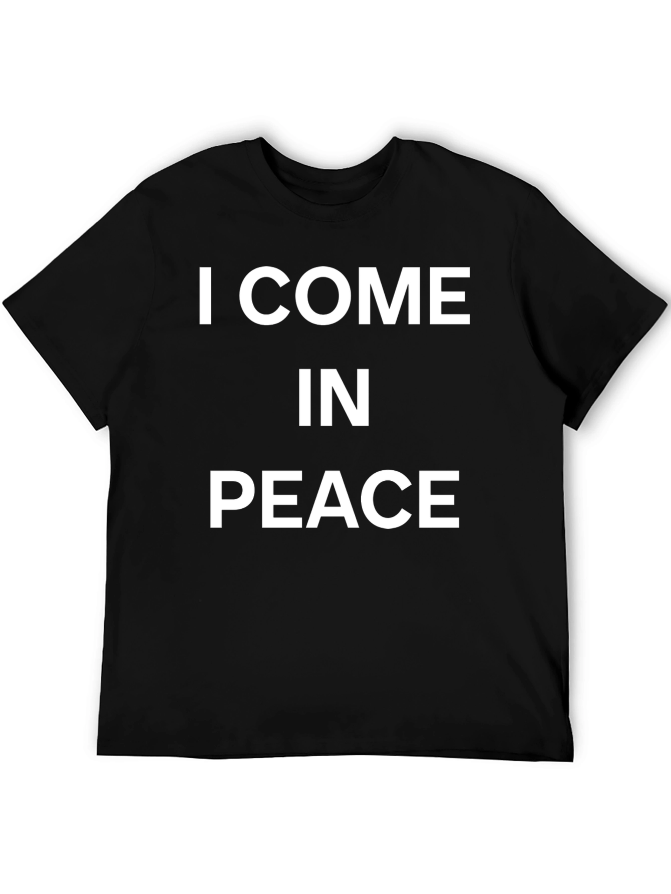 I Come In Peace Black Graphic T-Shirt