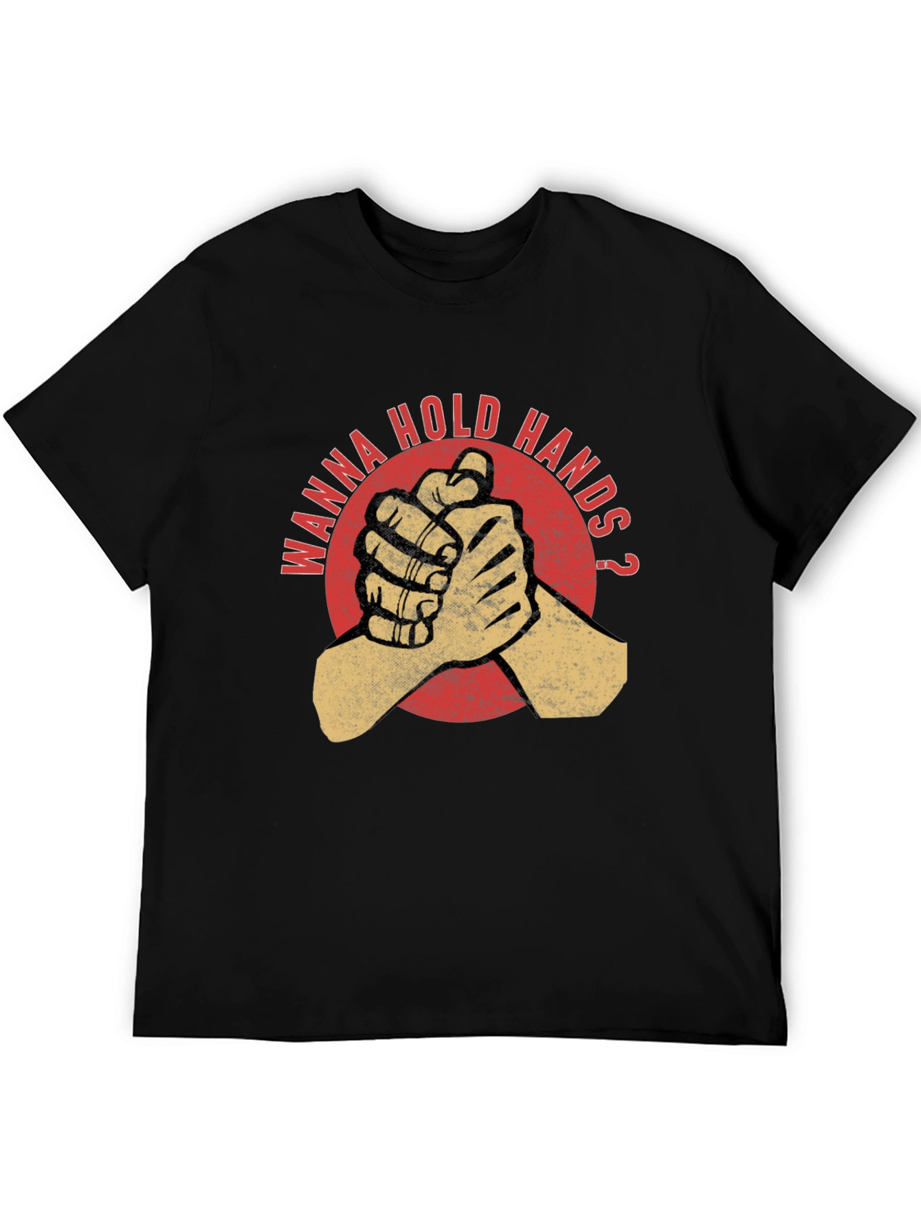 Wanna Hold Hands Graphic T-Shirt