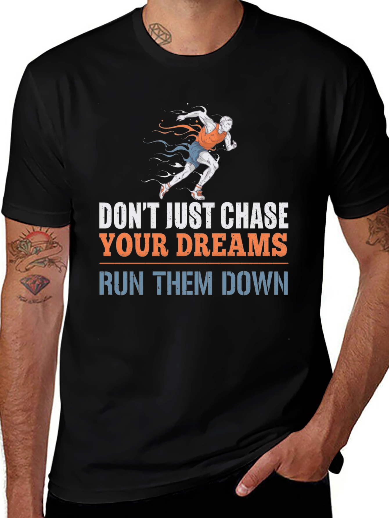 Run Your Dreams Down Graphic Tee