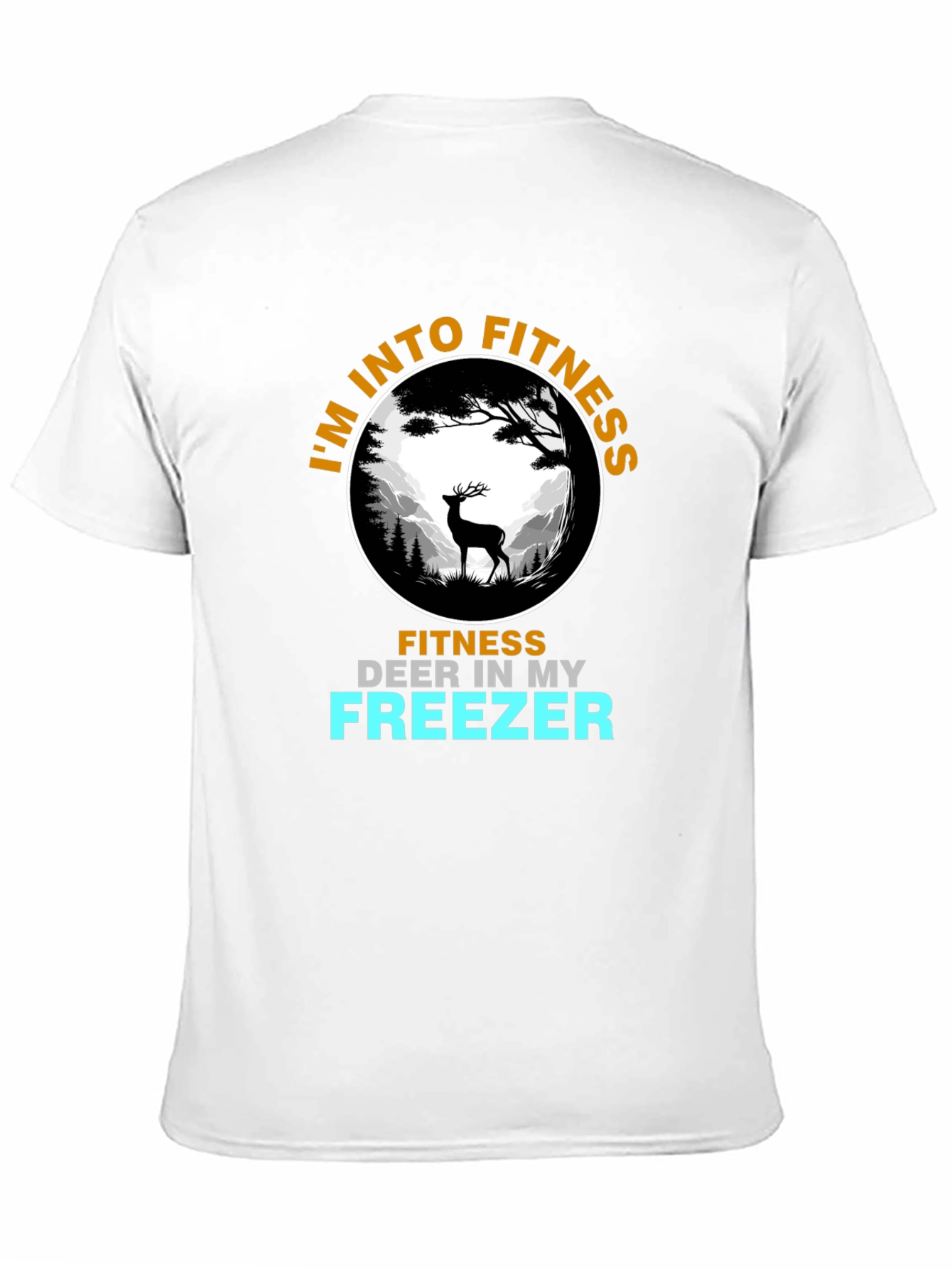 Fitness Deer T-Shirt - Funny Hunting Tee