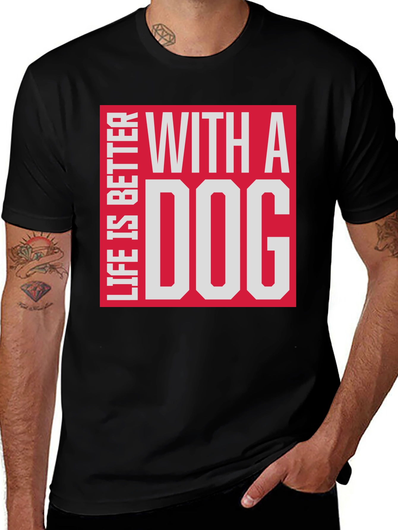 Life is Better with a Dog T-Shirt