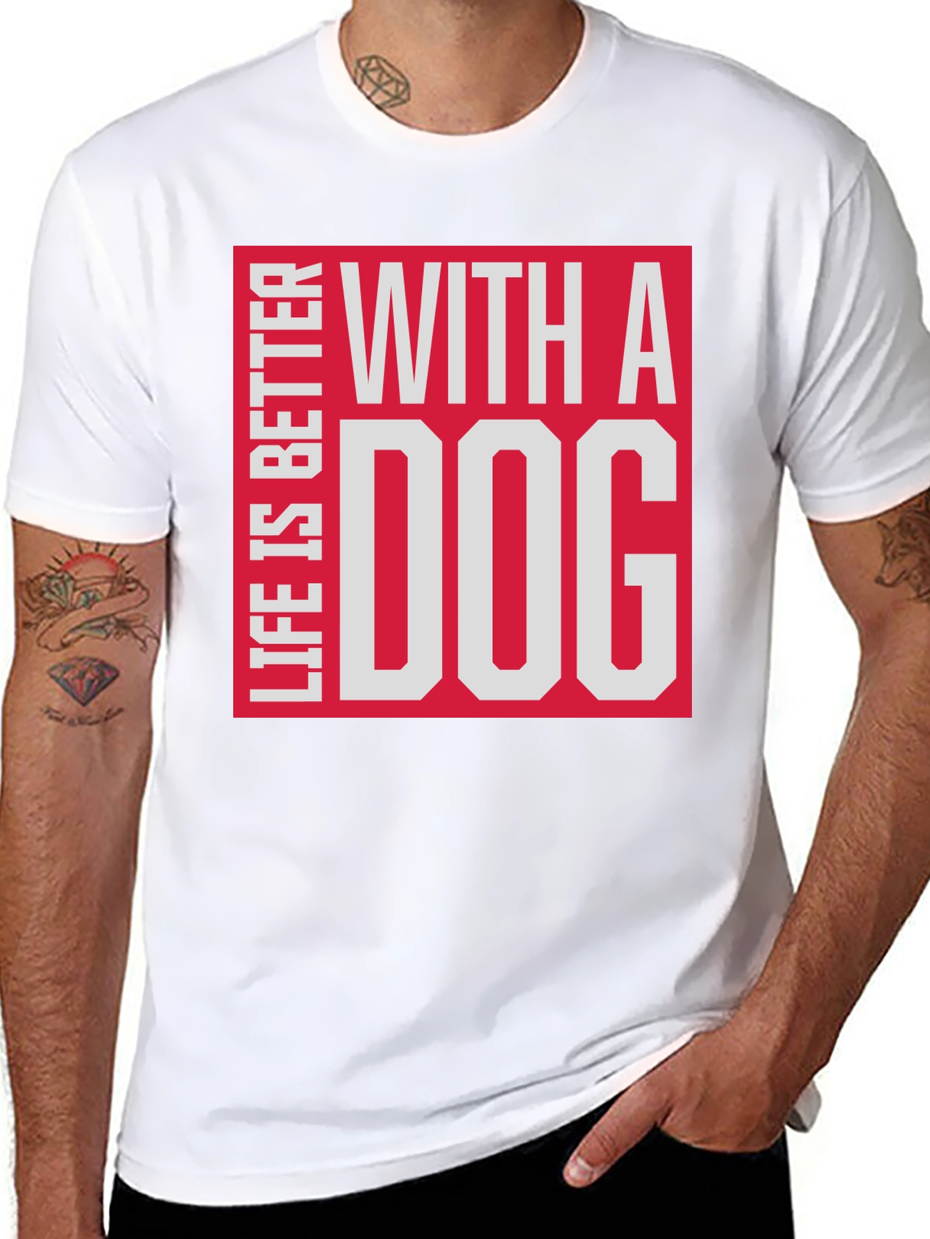 Life is Better with a Dog T-Shirt
