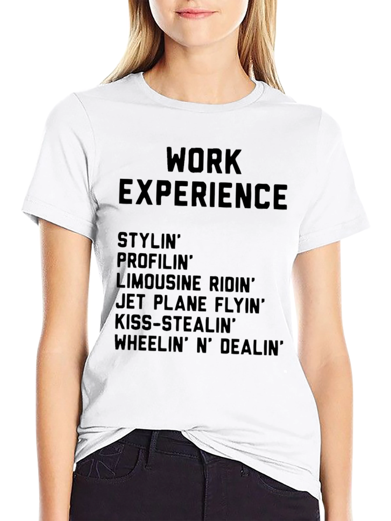 Work Experience Graphic Tee - Stylin & Profilin