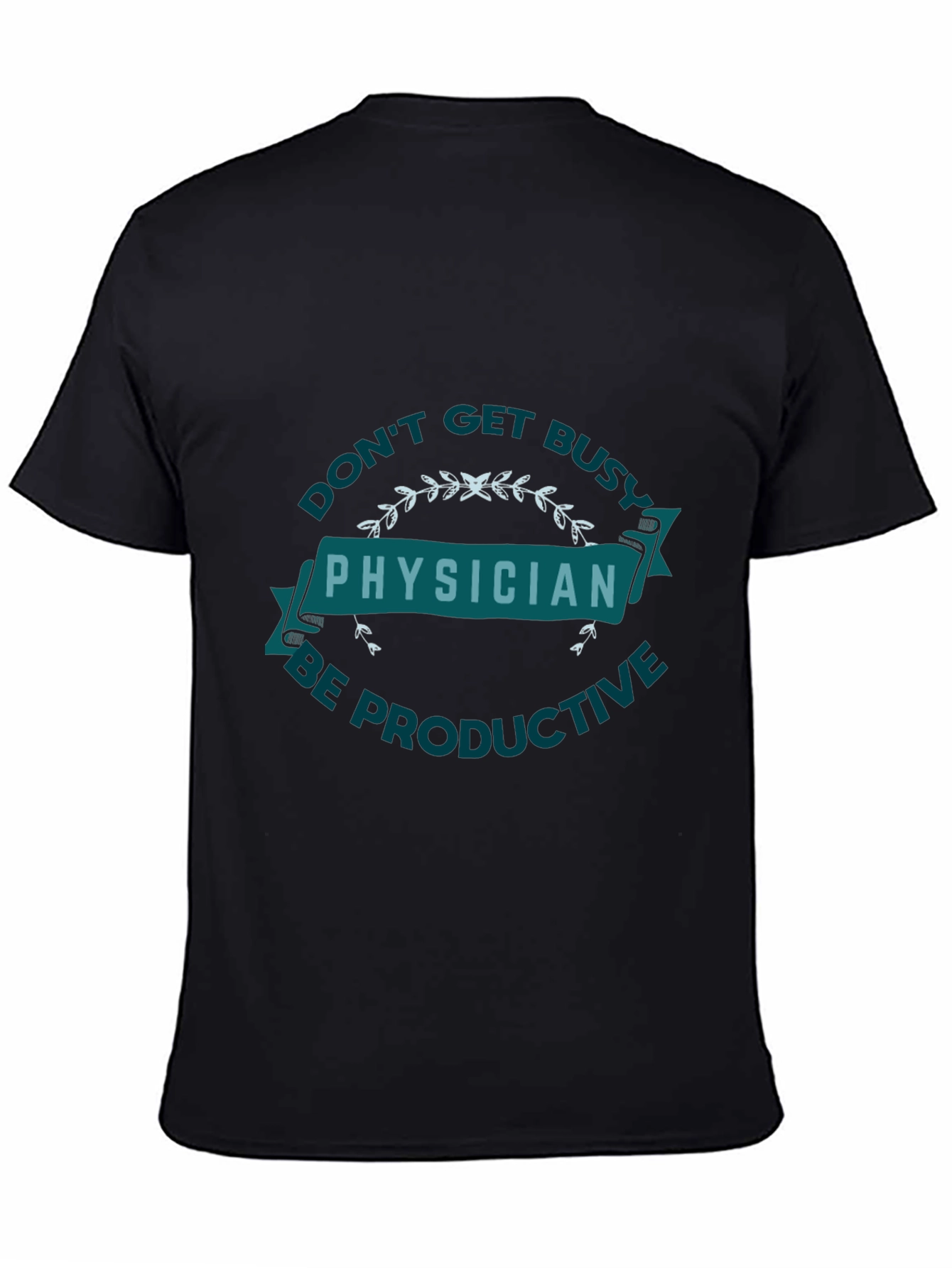 Physician Productivity Black T-Shirt