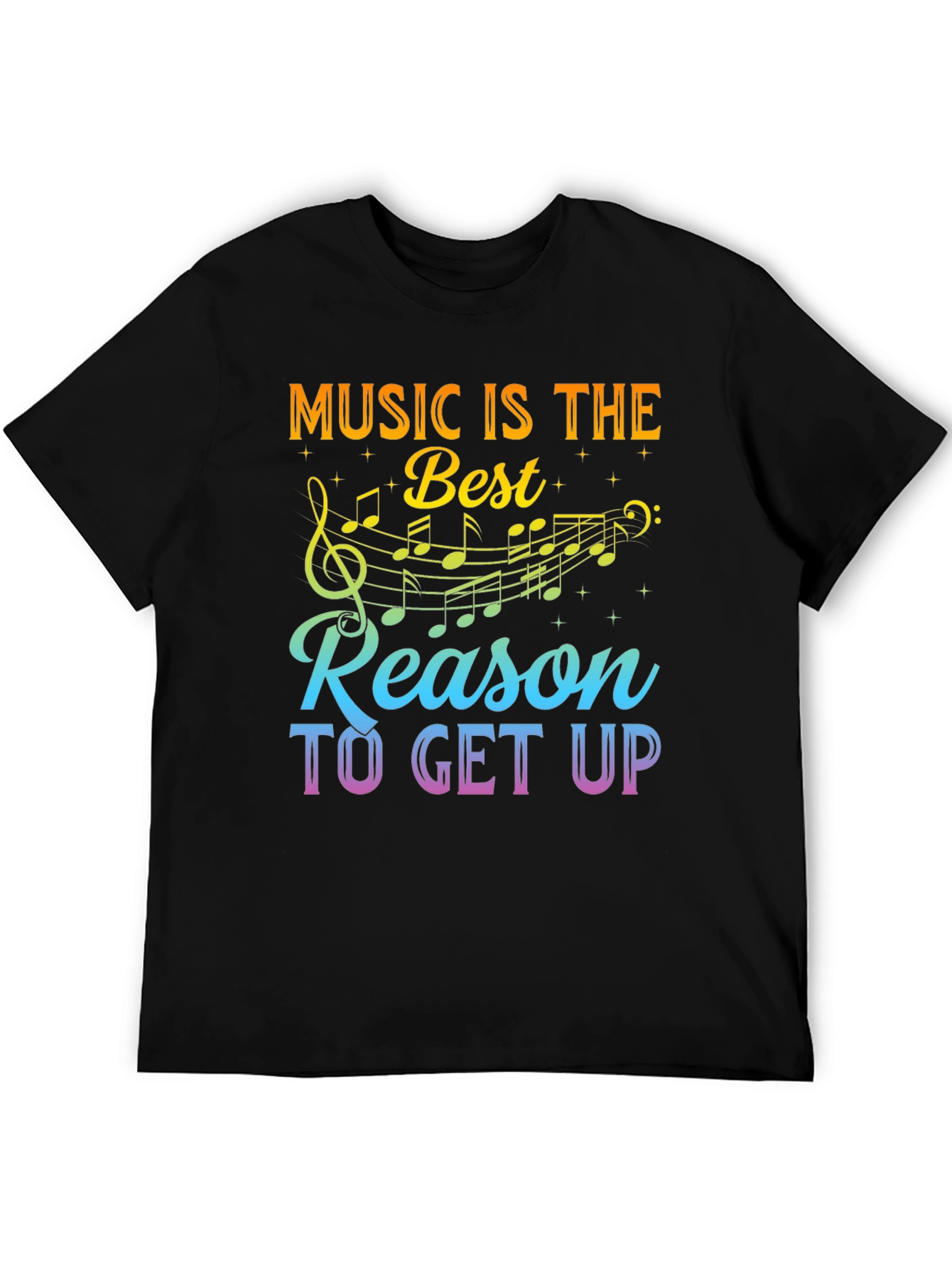 Music is the Best Reason Graphic T-Shirt
