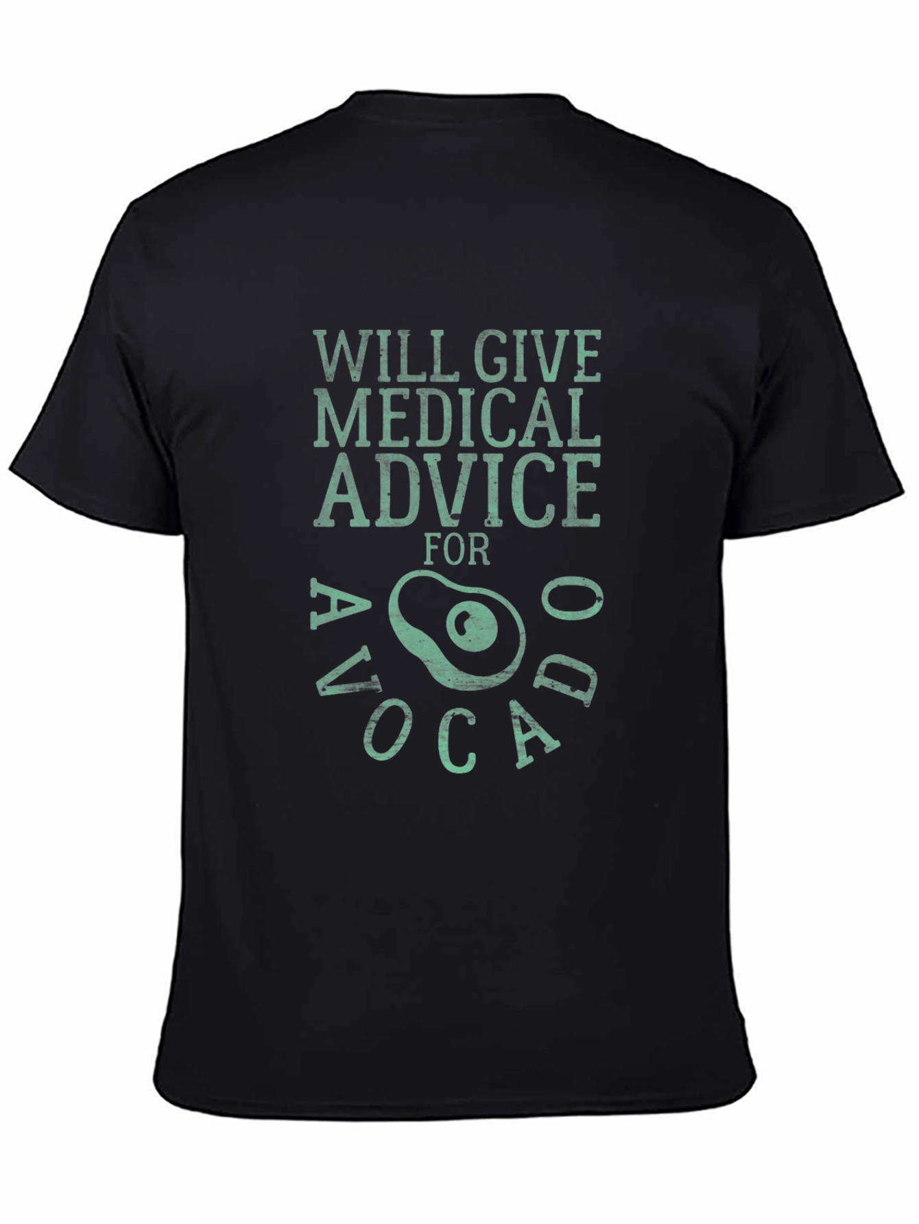 Medical Advice for Avocado T-Shirt