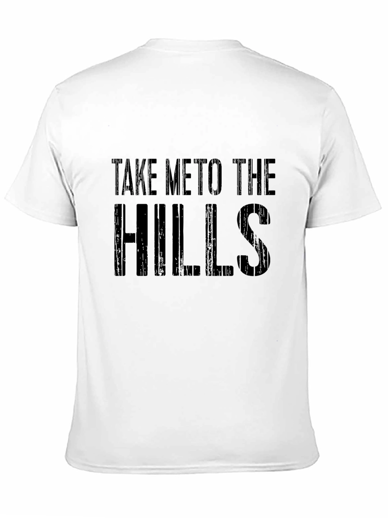 Take Me To The Hills Mens Black T-Shirt