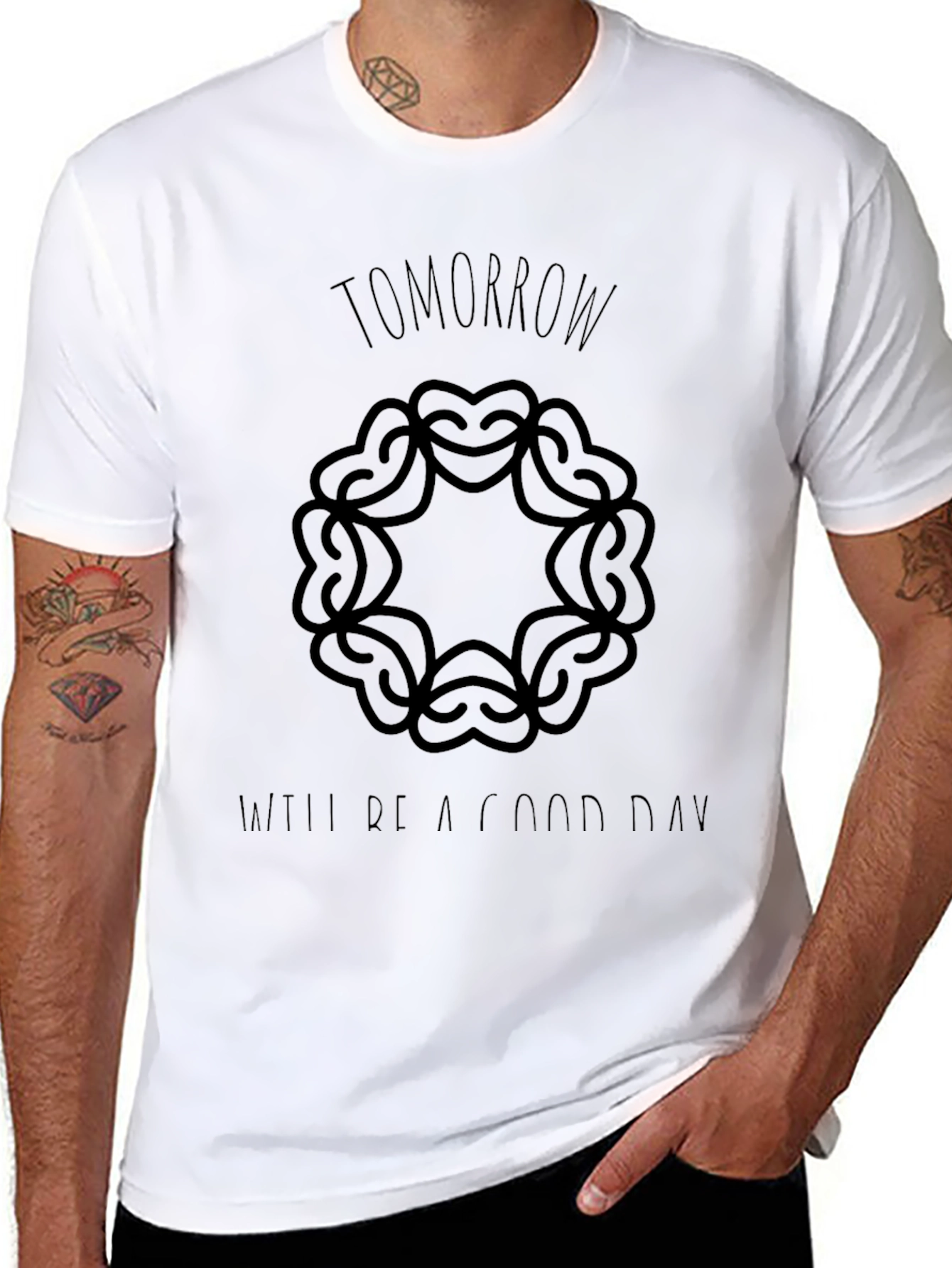 Tomorrow Will Be a Good Day T-Shirt