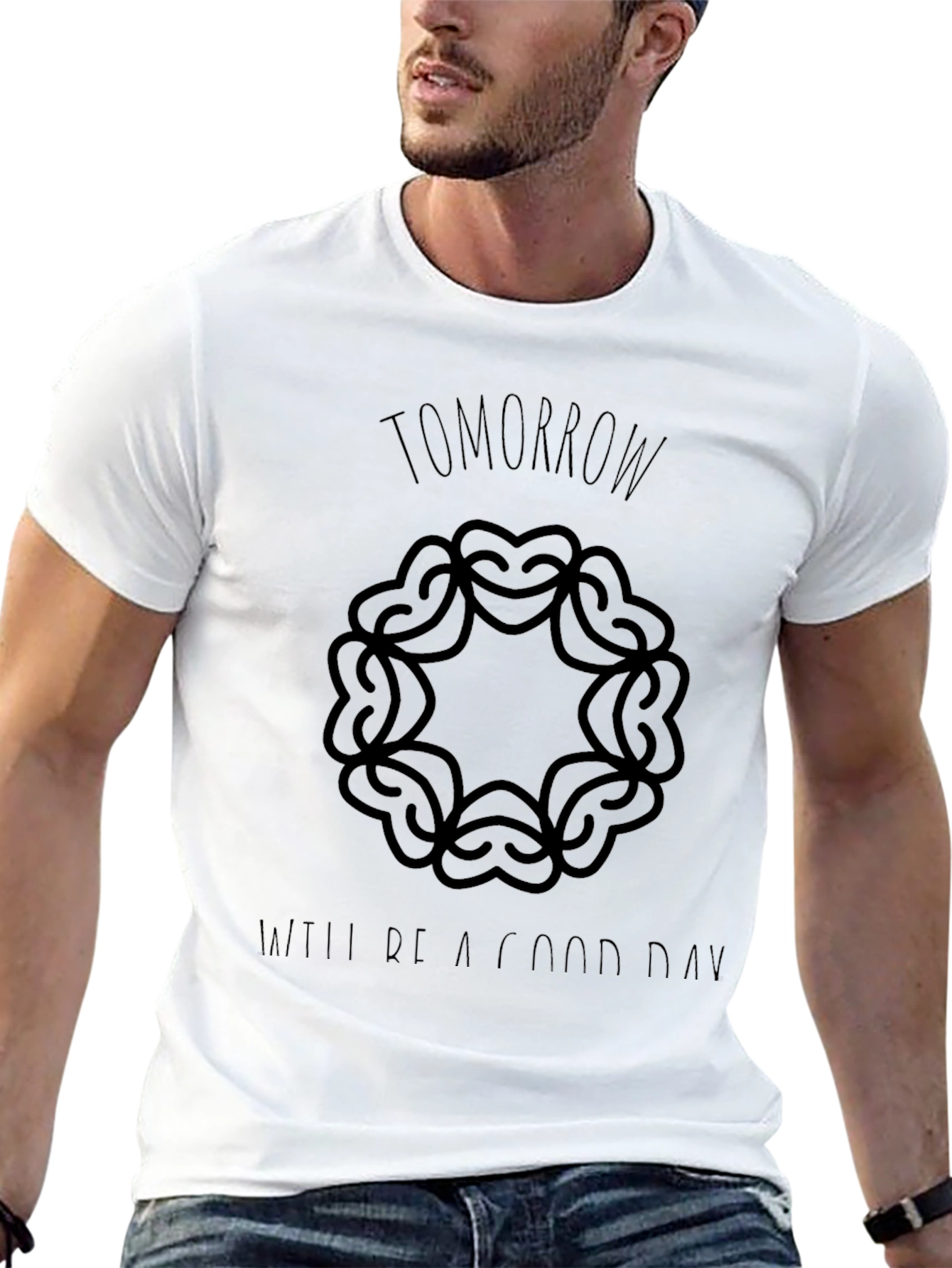 Tomorrow Will Be a Good Day T-Shirt